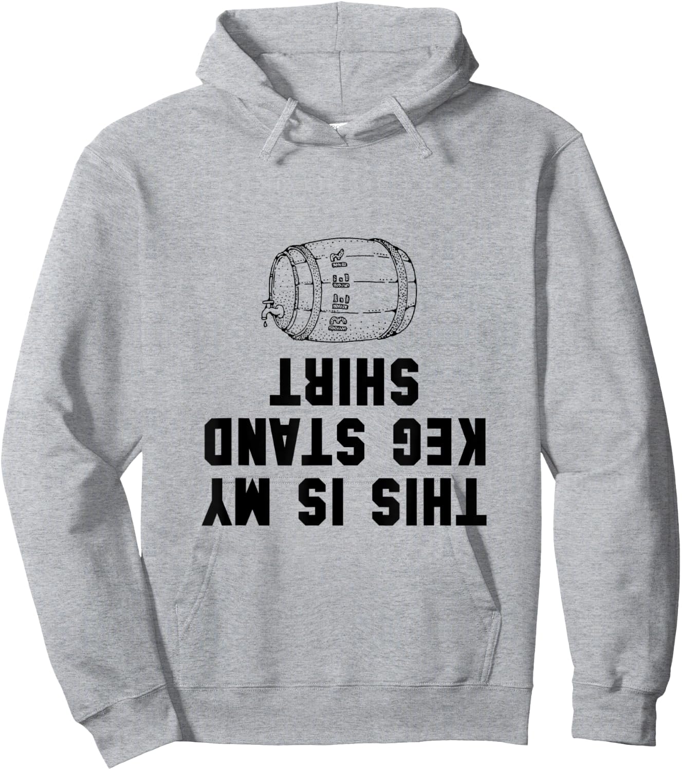 Keg Stand Shirt Funny Hoodie - Hoodie | Ash