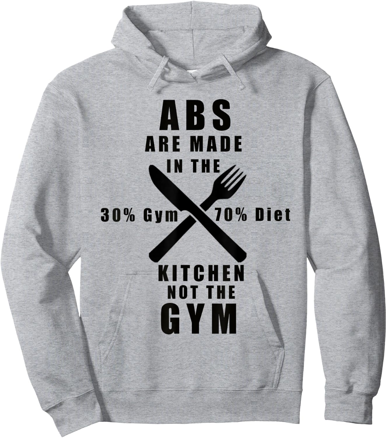 Abs Are Made in the Kitchen Not the Gym Hoodie - Hoodie | Ash