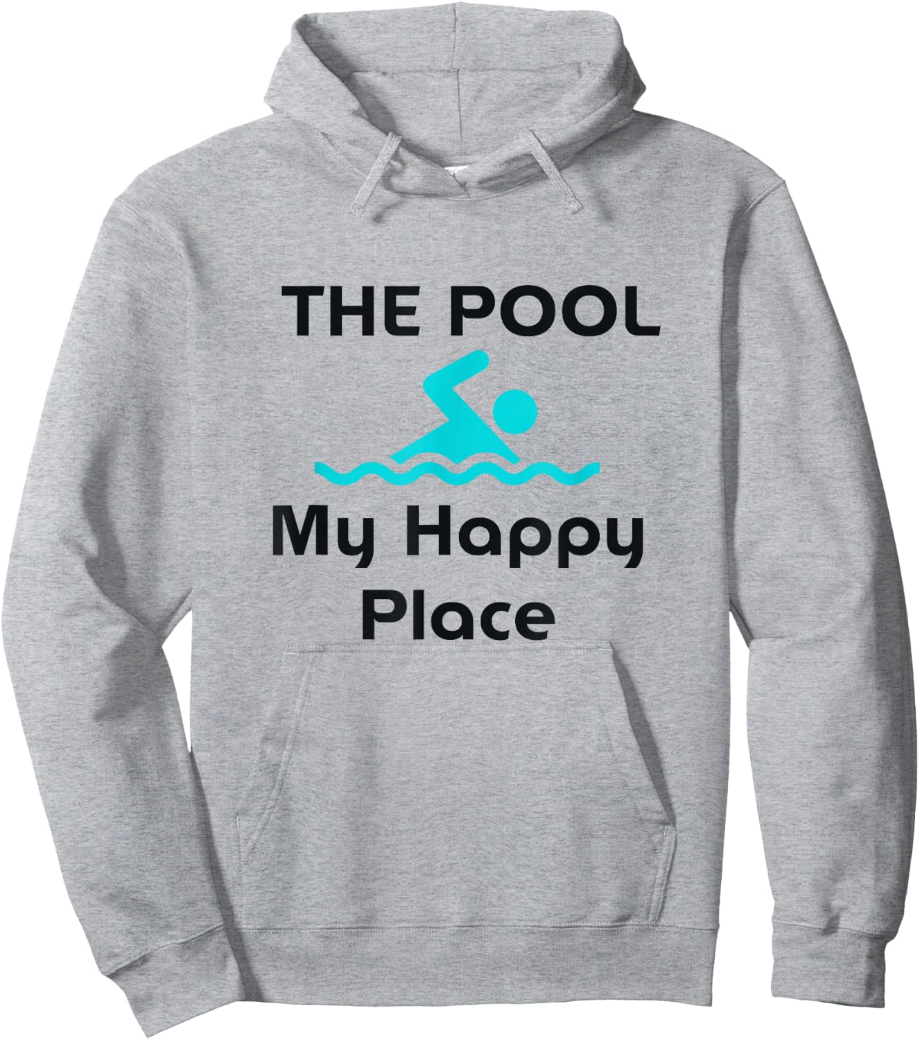 The Pool is My Happy Place Swimming Gift Quote Hoodie - Hoodie | Ash