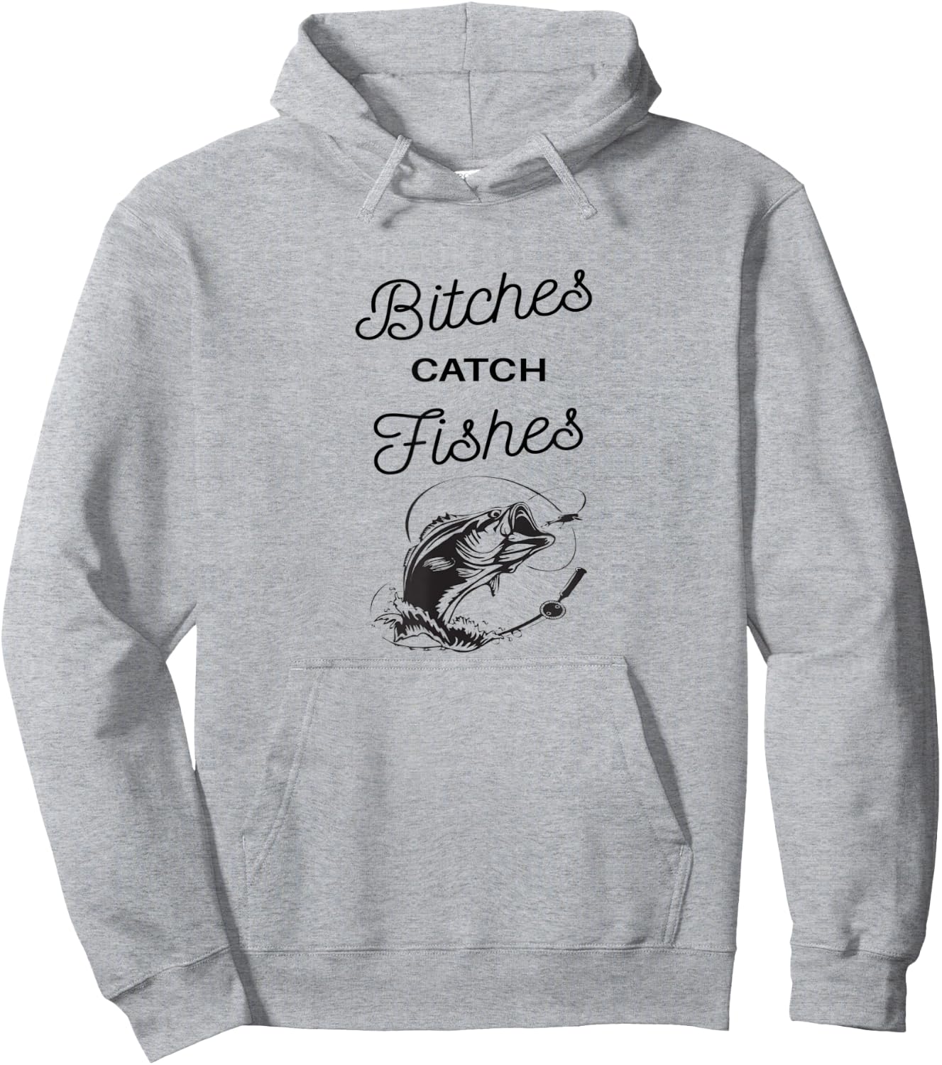 Bitches Catch Fishes Hoodie - Hoodie | Ash