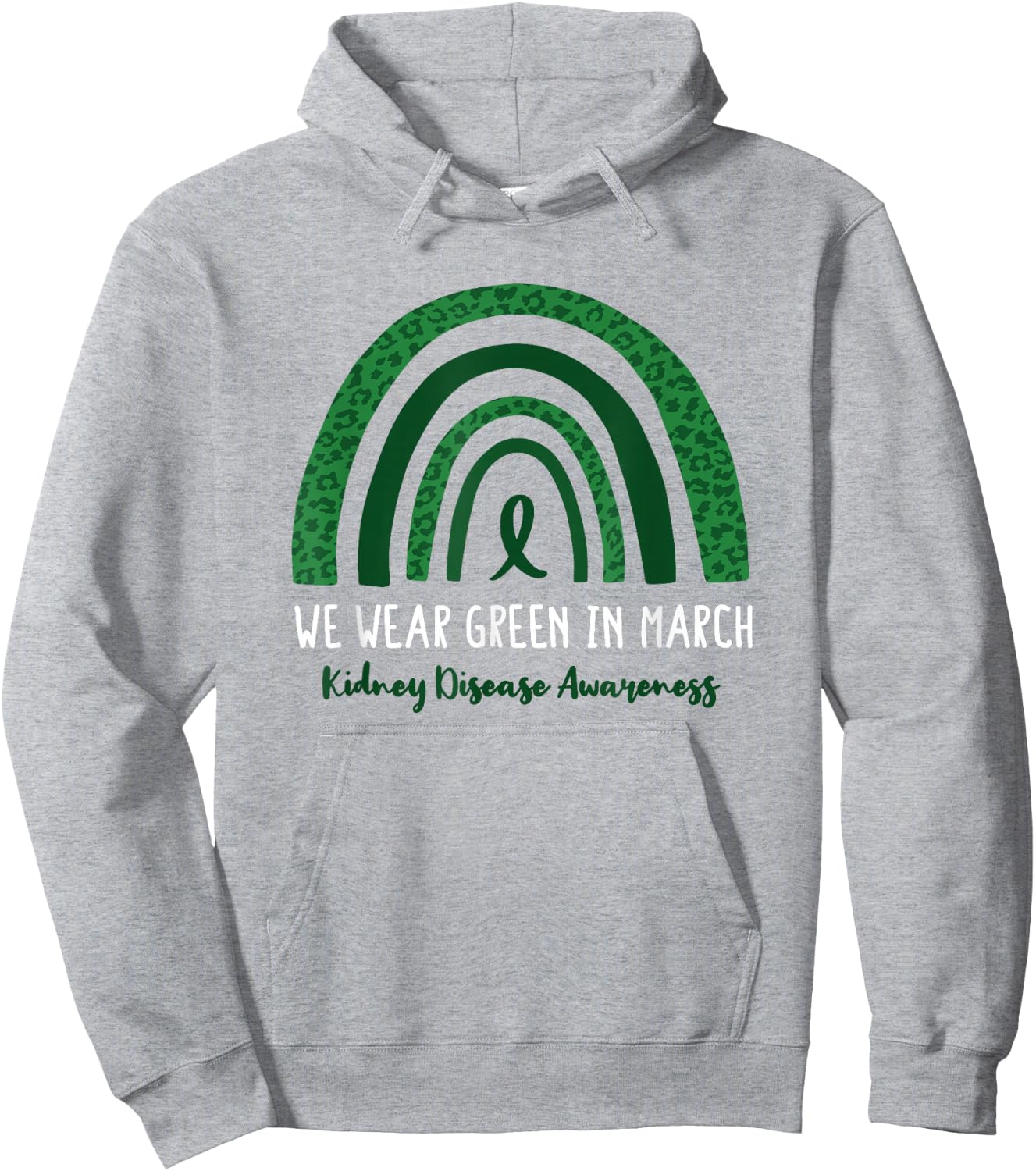 In March We Wear Green National Kidney Month Hoodie - Hoodie | Ash