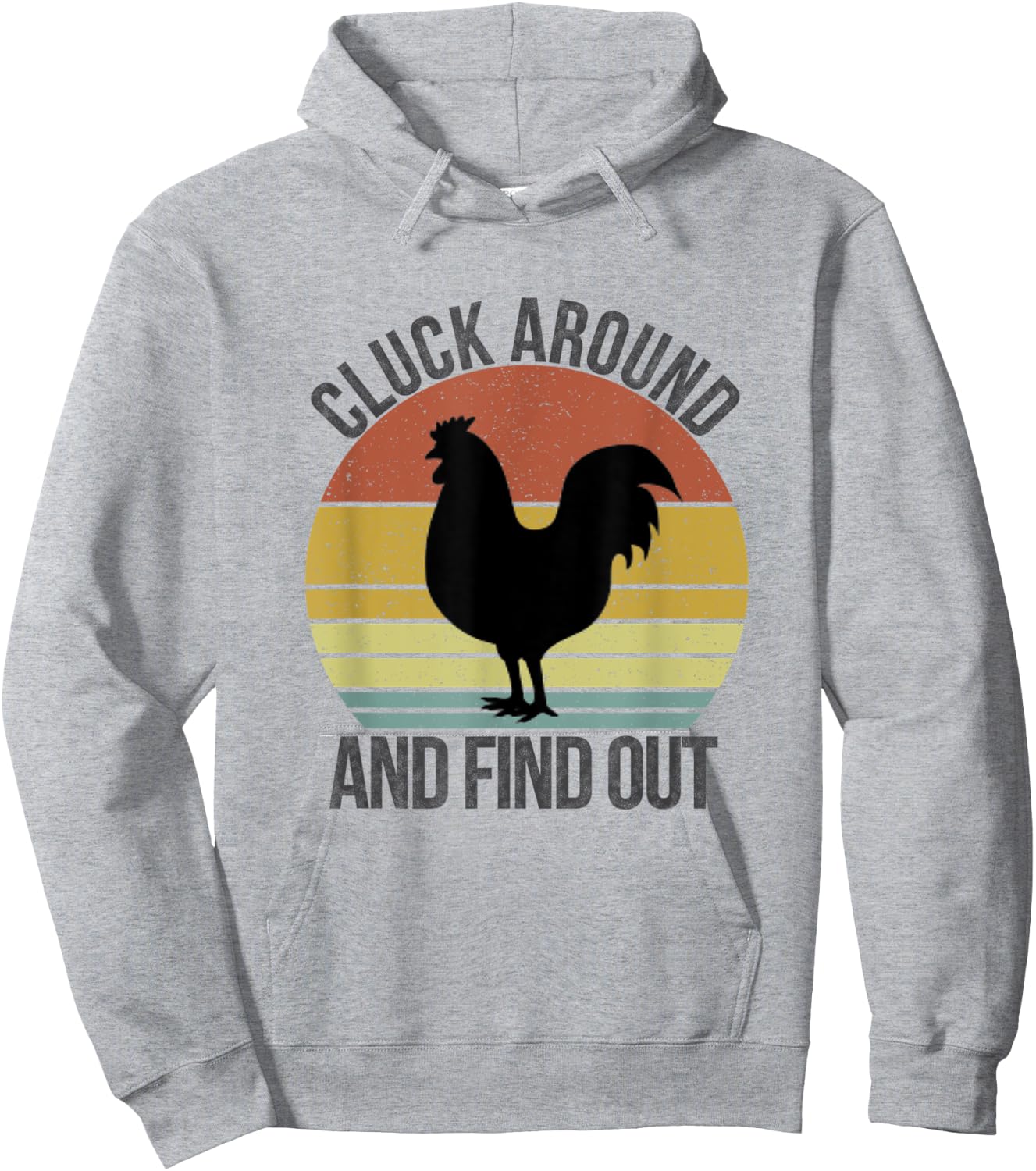 Cluck Around and Find Out Chicken Vintage Hoodie - Hoodie | Ash