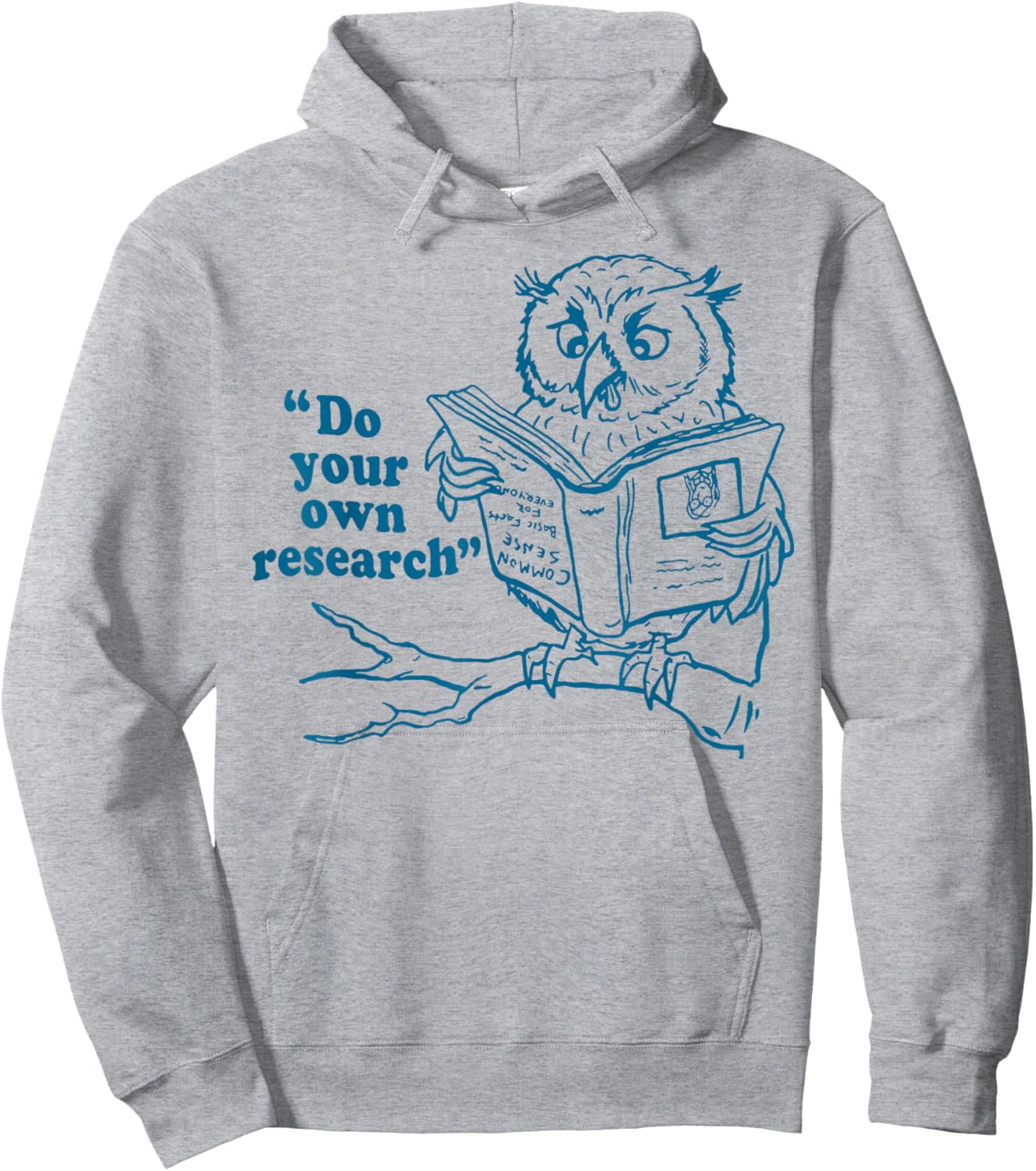 Owl Do Your Own Research Hoodie - Hoodie | Ash
