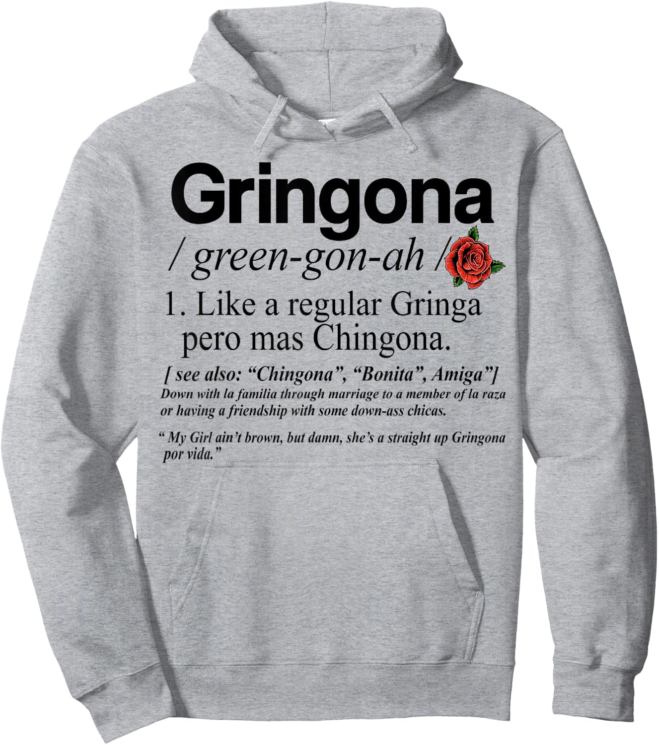 Gringona Definiton Hoodie - Hoodie | Ash