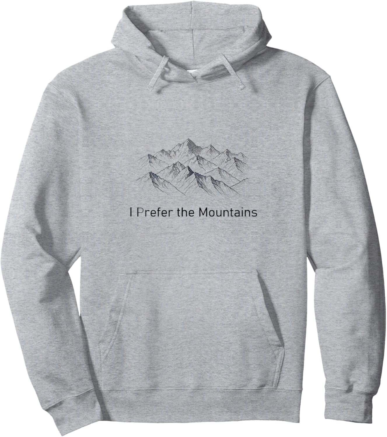 I Prefer the Mountains Hoodie - Hoodie | Ash