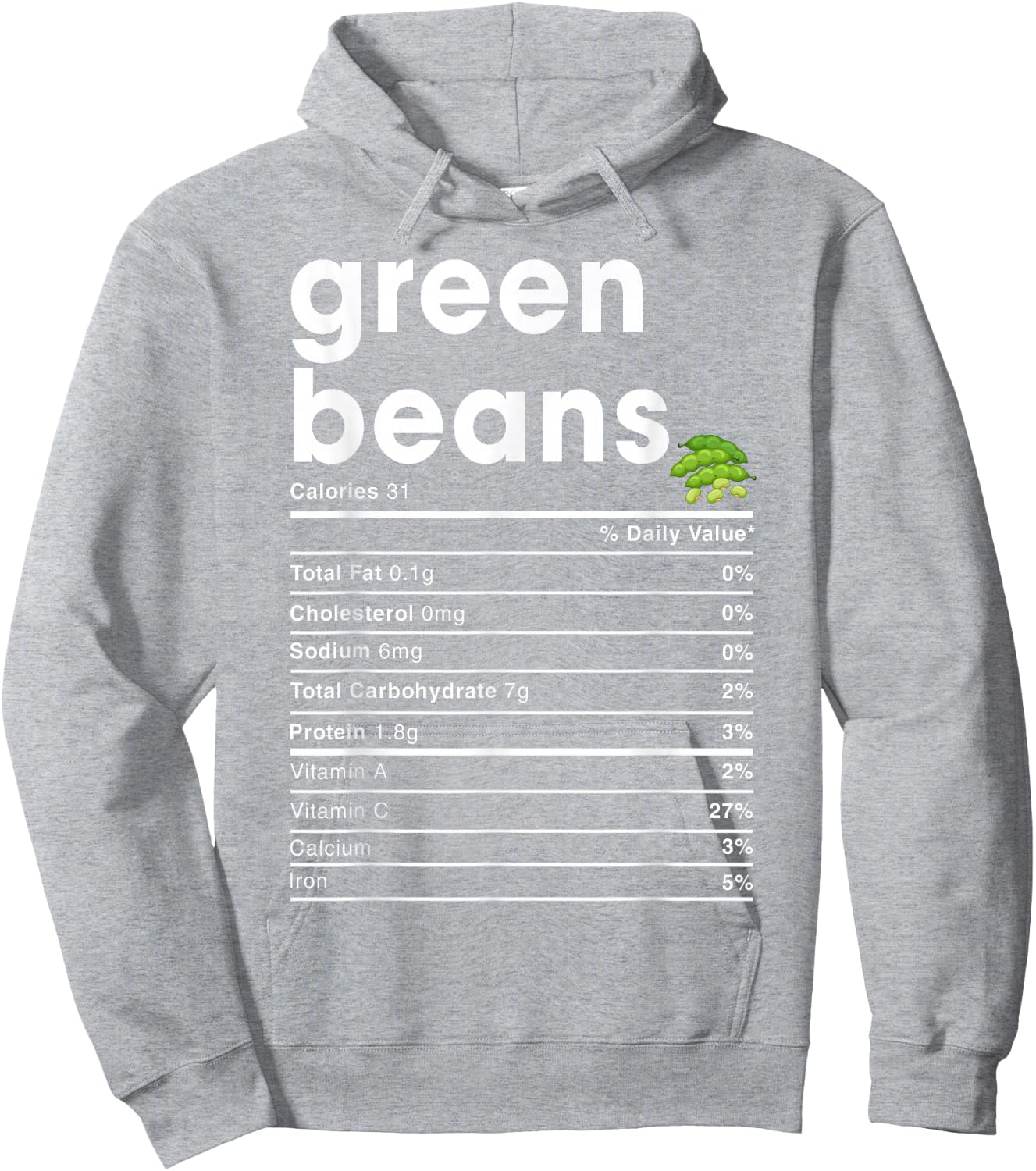 Green Beans Nutrition Facts Hoodie - Hoodie | Ash