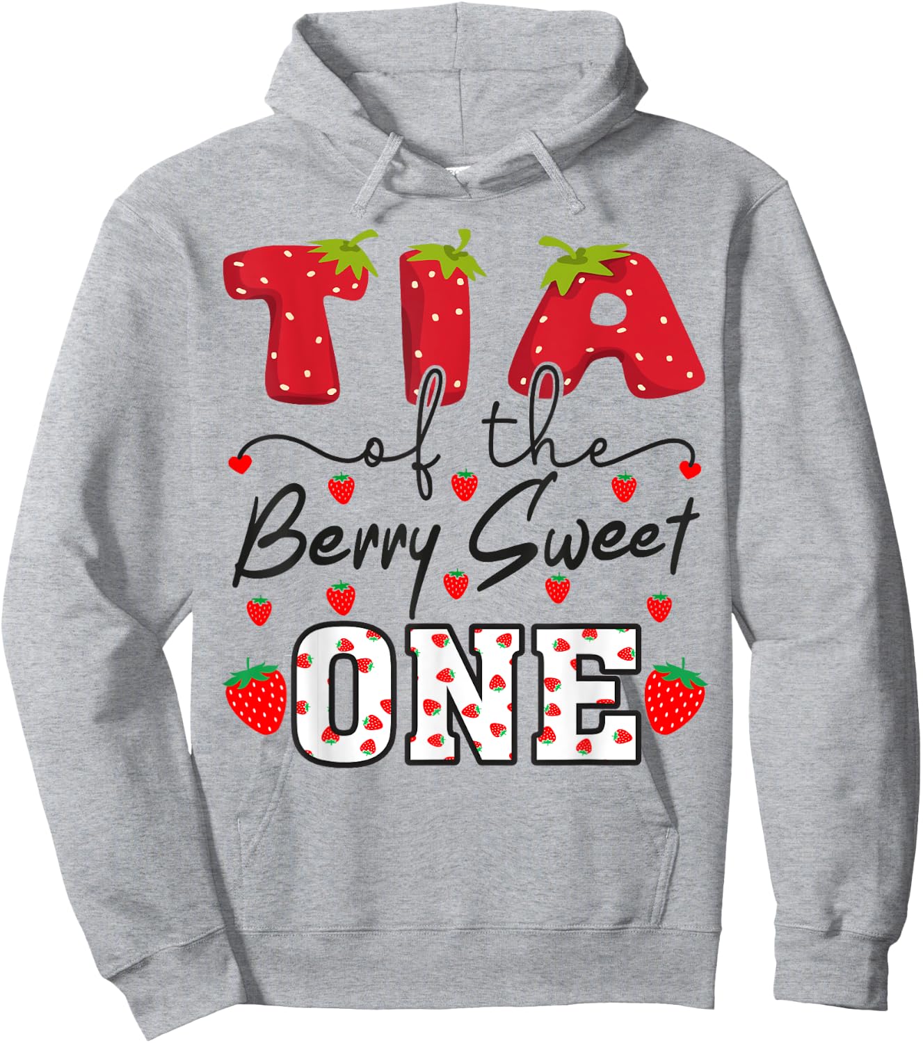 Tia Of The Berry Sweet One Strawberry Aunt Hoodie - Hoodie | Ash
