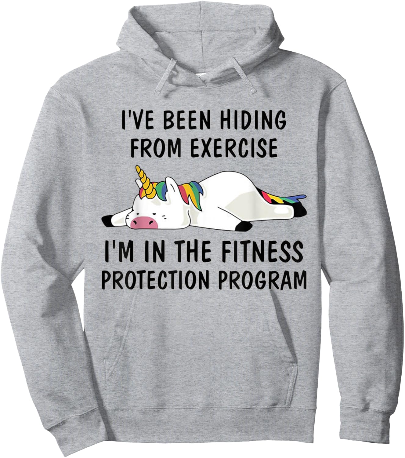 Funny Unicorn I've Been Hiding From Exercise Hoodie - Hoodie | Ash