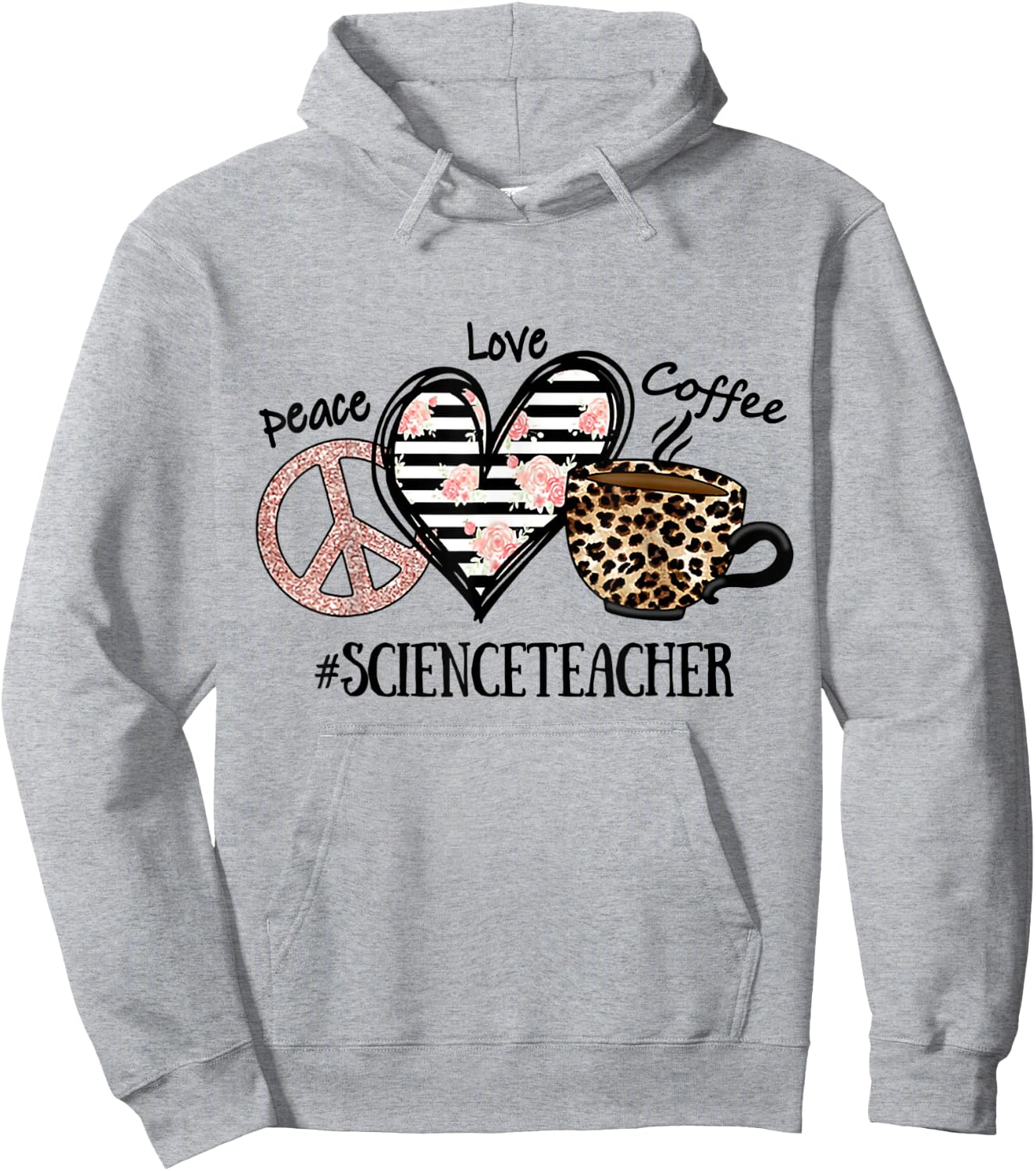 Peace Love Coffee Science Teacher Hoodie - Hoodie | Ash