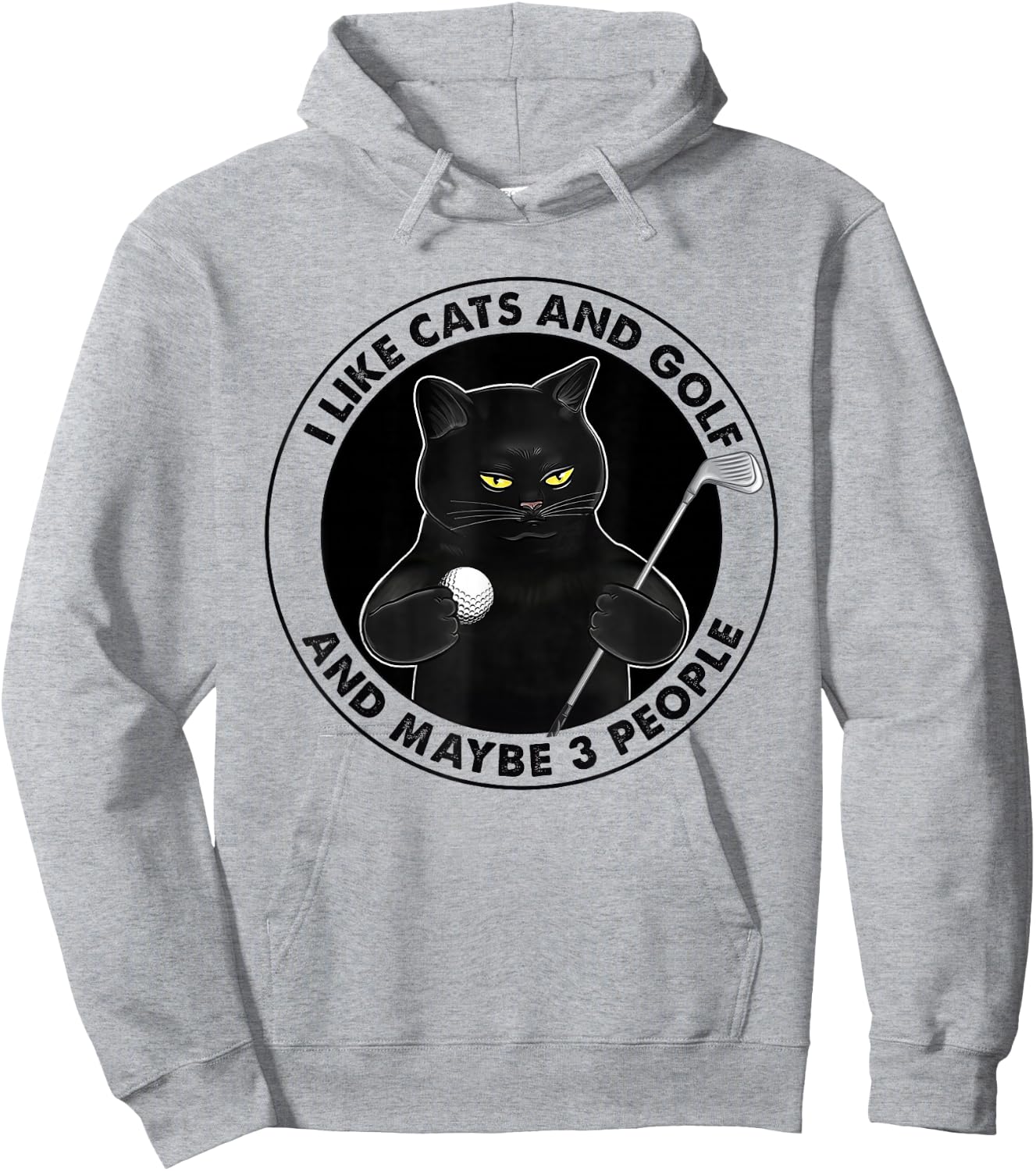 I like cats and golf and maybe 3 people Hoodie - Hoodie | Ash