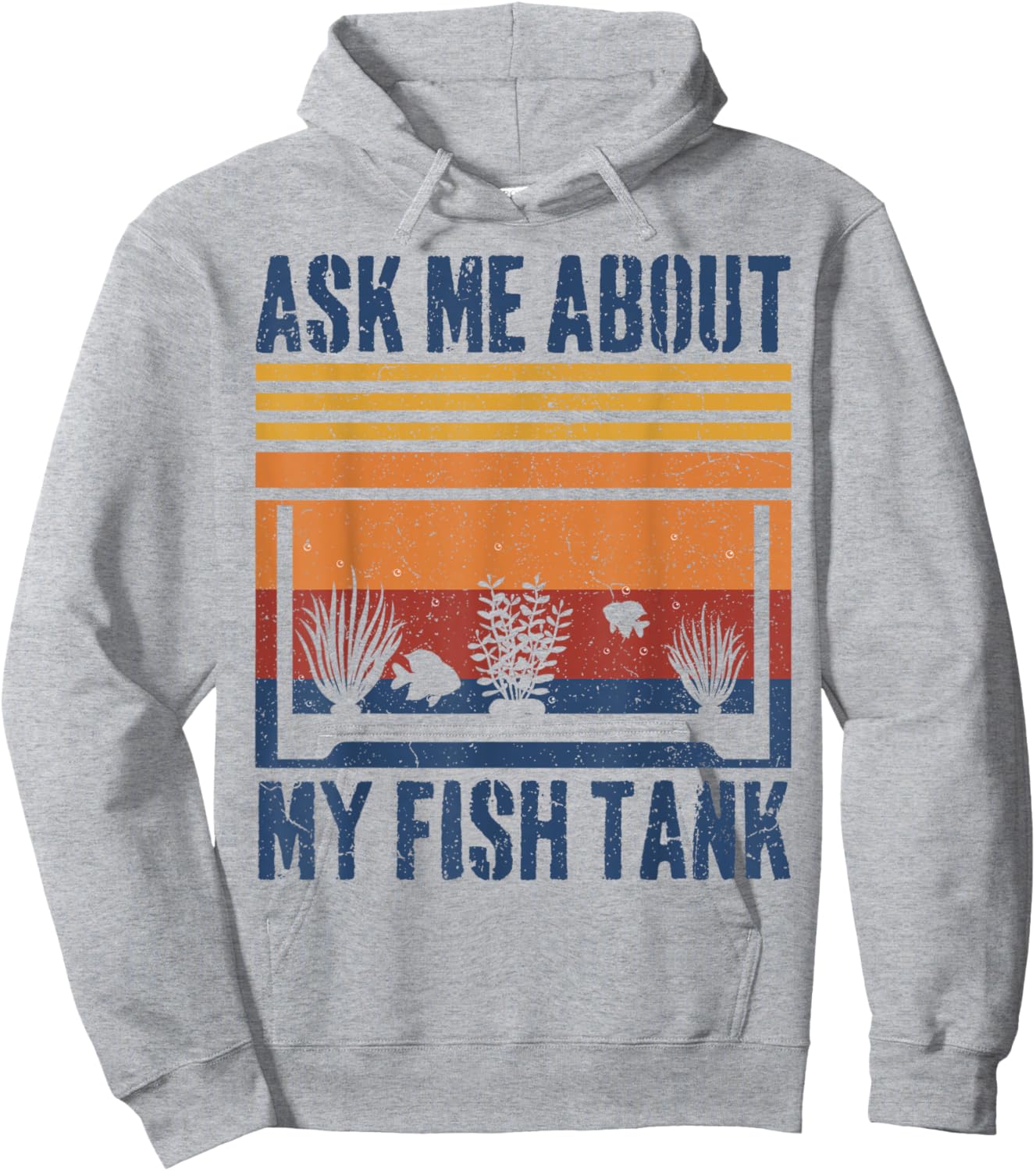 Ask Me About My Fish Tank Funny Aquarium Hoodie - Hoodie | Ash