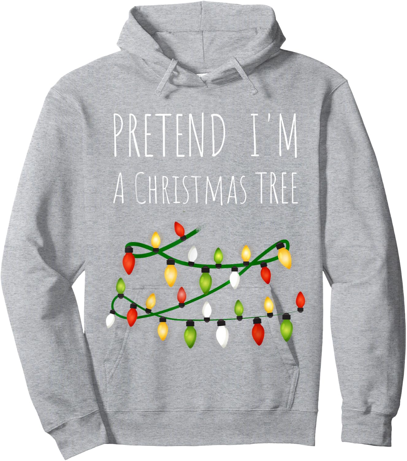 Pretend I'm A Christmas Tree Costume Green Hoodie - Hoodie | Ash