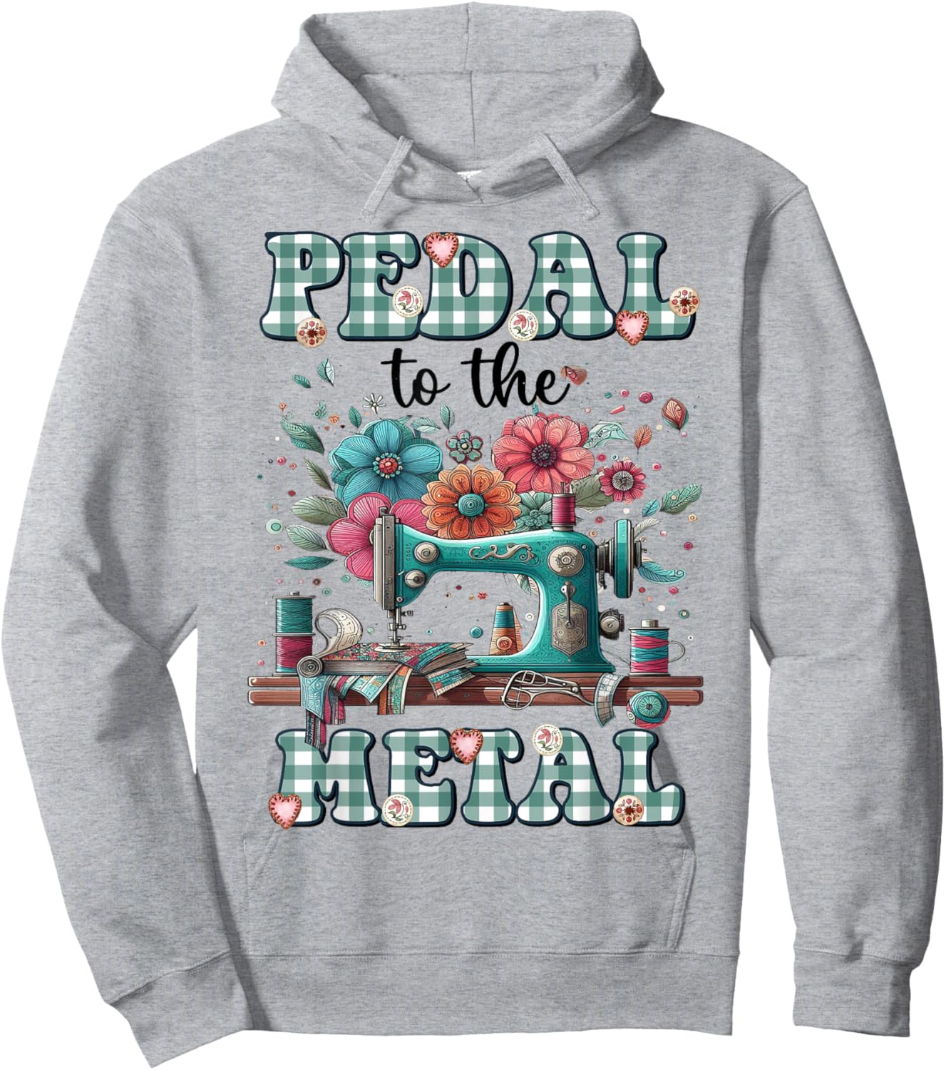 Quilting Sewing Pedal To The Metal Hoodie - Hoodie | Ash