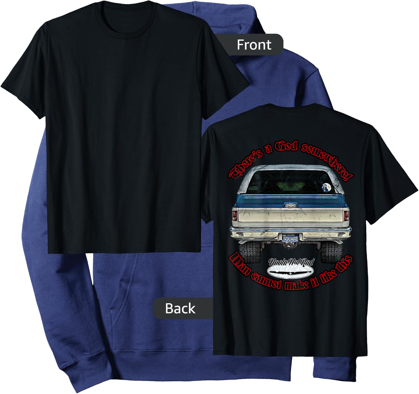 HoolaHotRod, God, K5, C10, Jimmy, Squarebody Truck, Dually, Blazer, Silverado, US , Black, Small, Short Sleeve, Men's, Adult Men, Car Enthusiasts Hoodie - Hoodie | Navy