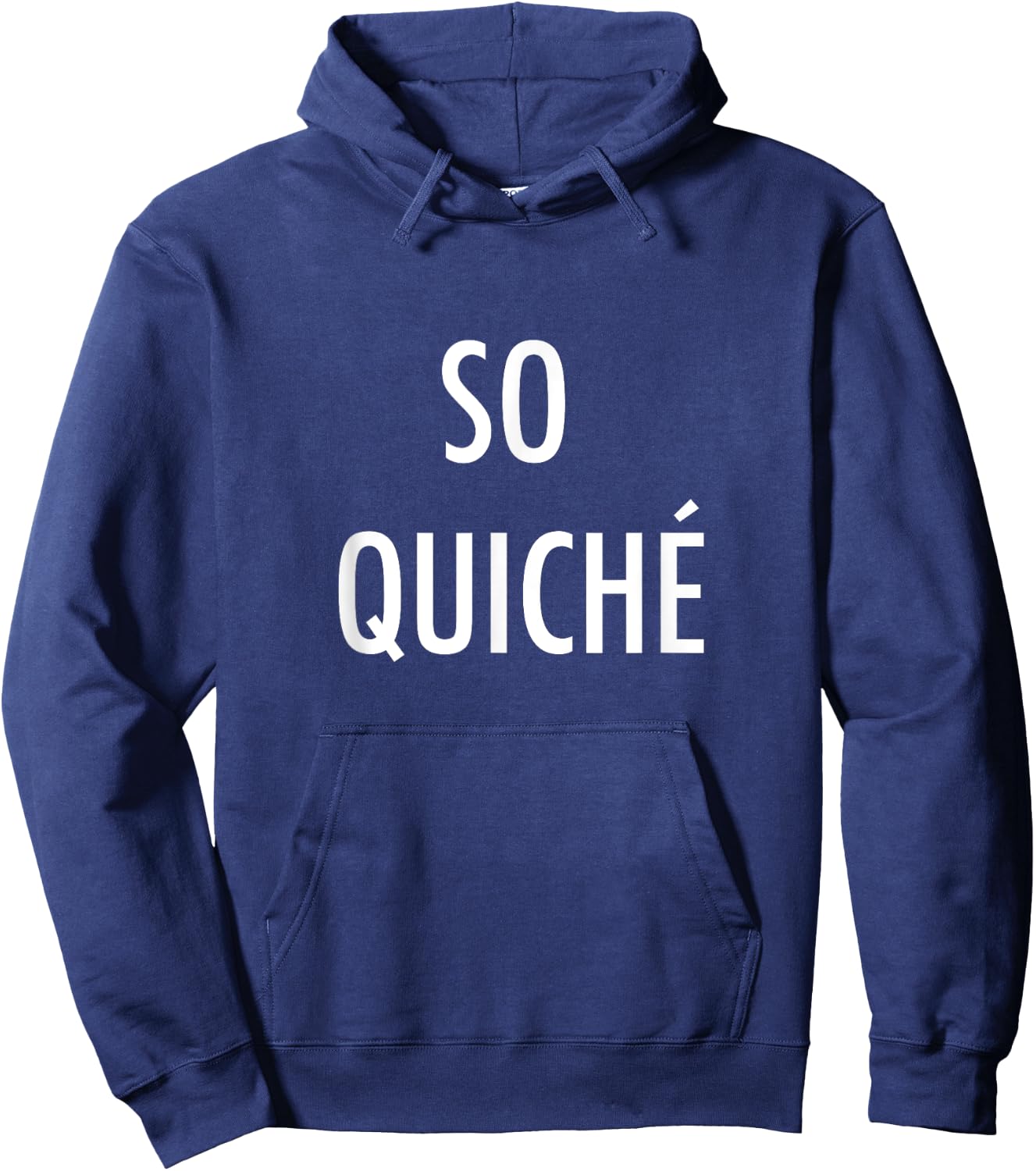 So Quiche - Cliche French Food Lover Hoodie - Hoodie | Navy