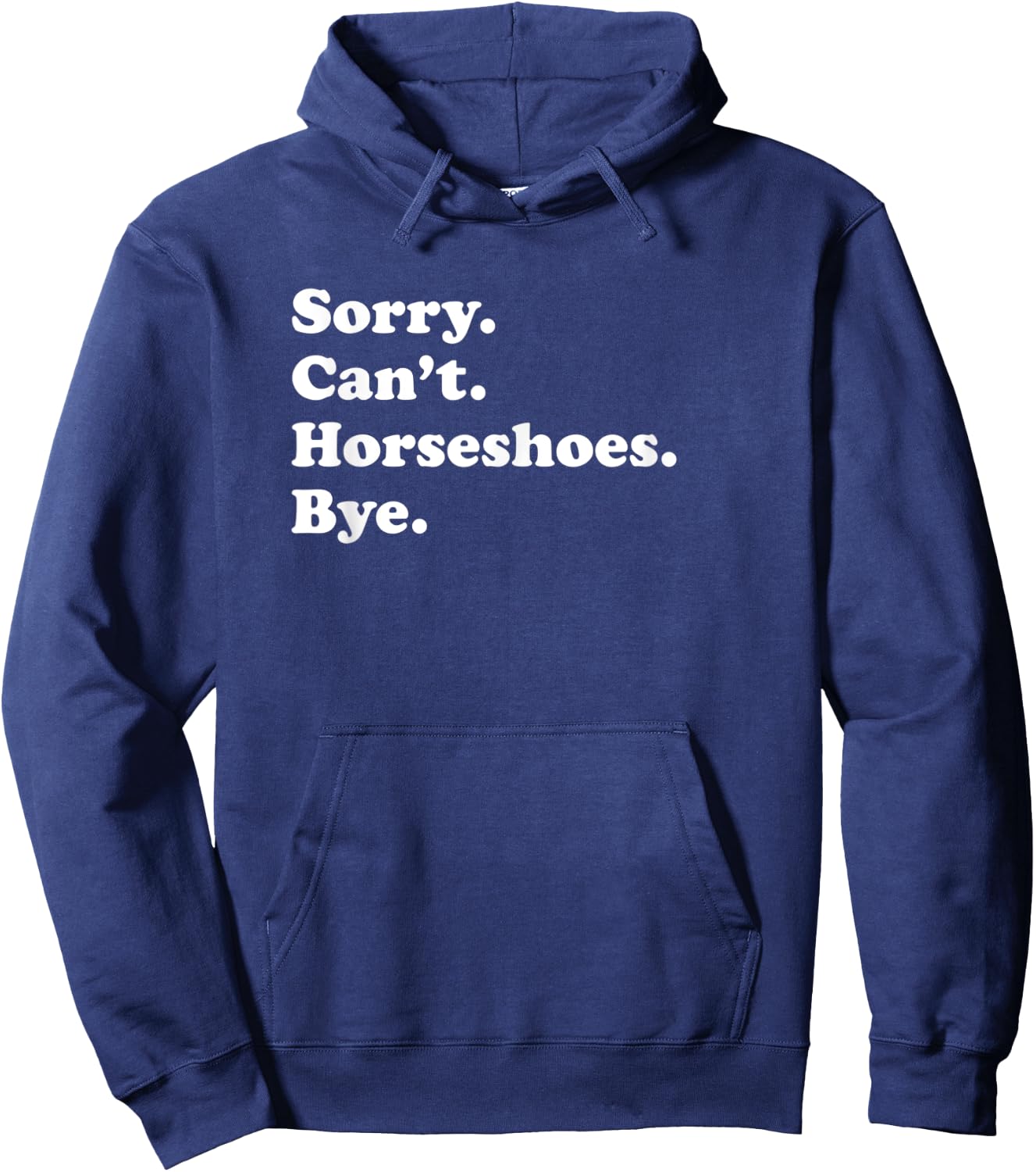 Men Women Boys or Girls Funny Horseshoes Hoodie - Hoodie | Navy
