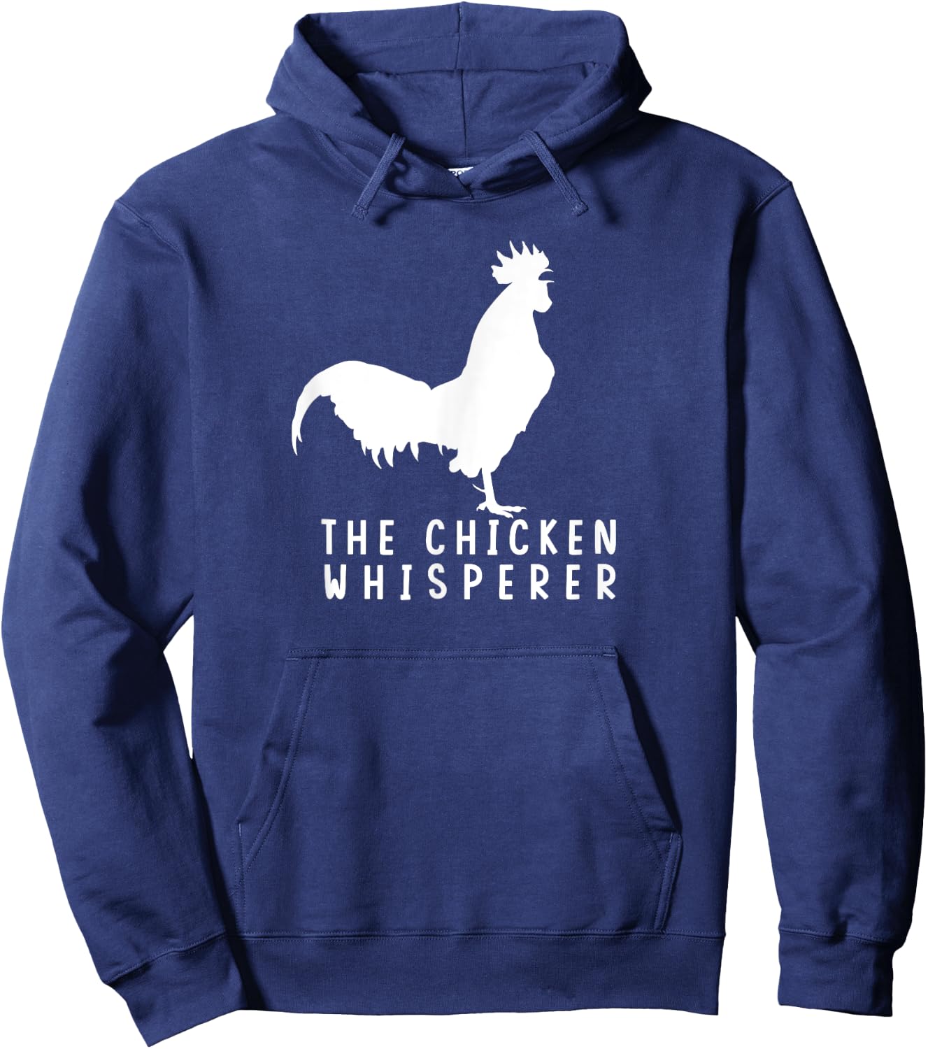 The Chicken Whisperer For Chicken Farm Lover Hoodie - Hoodie | Navy