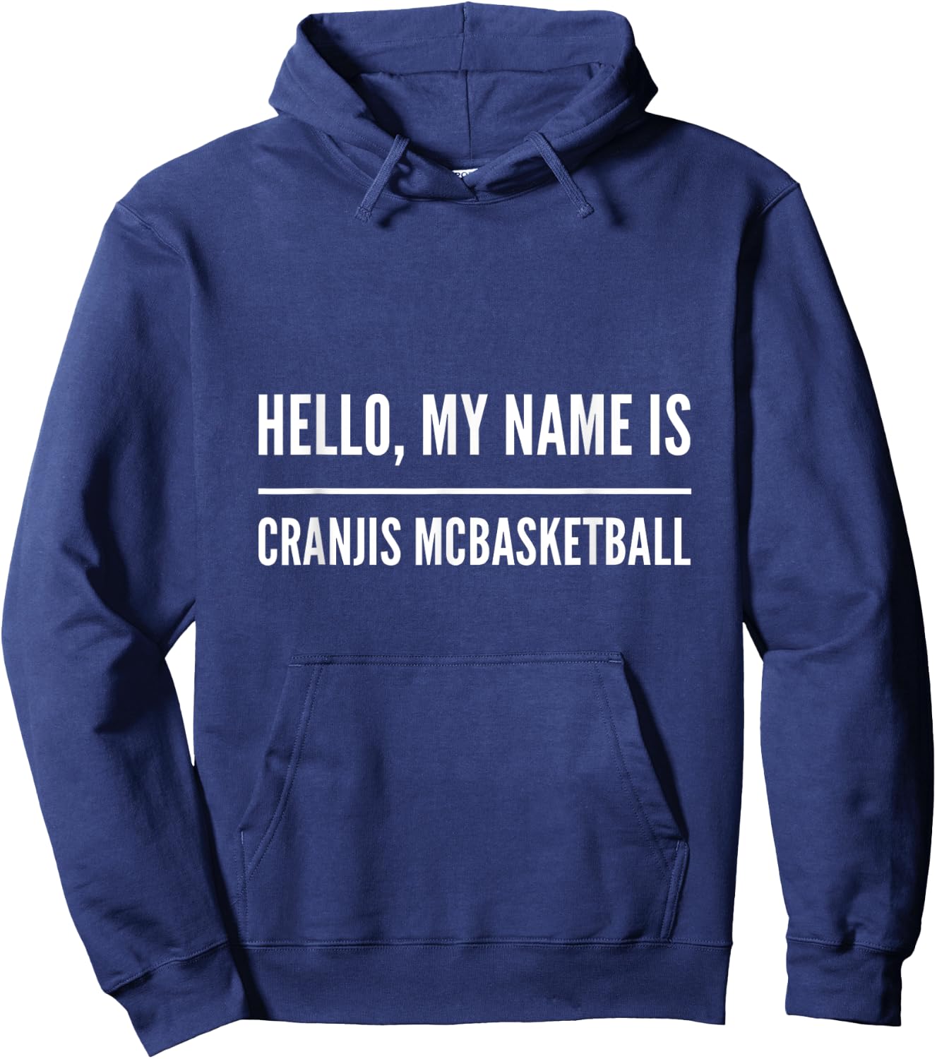 Hello, my name is Cranjis McBasketball Hoodie - Hoodie | Navy