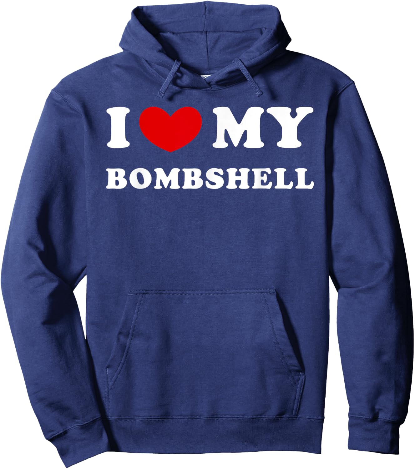 I Love My Bombshell, I Heart My Bombshell Hoodie - Hoodie | Navy