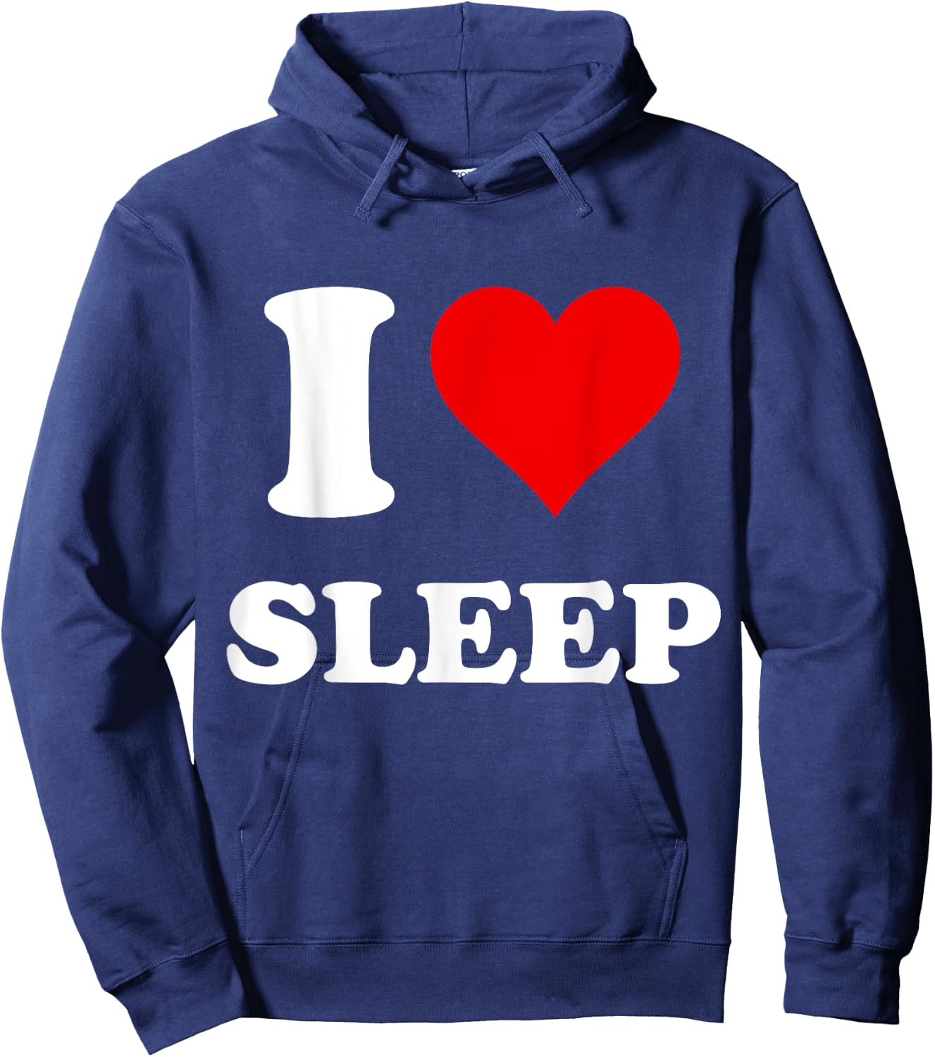 I Heart Sleep I Love Sleep Hoodie - Hoodie | Navy