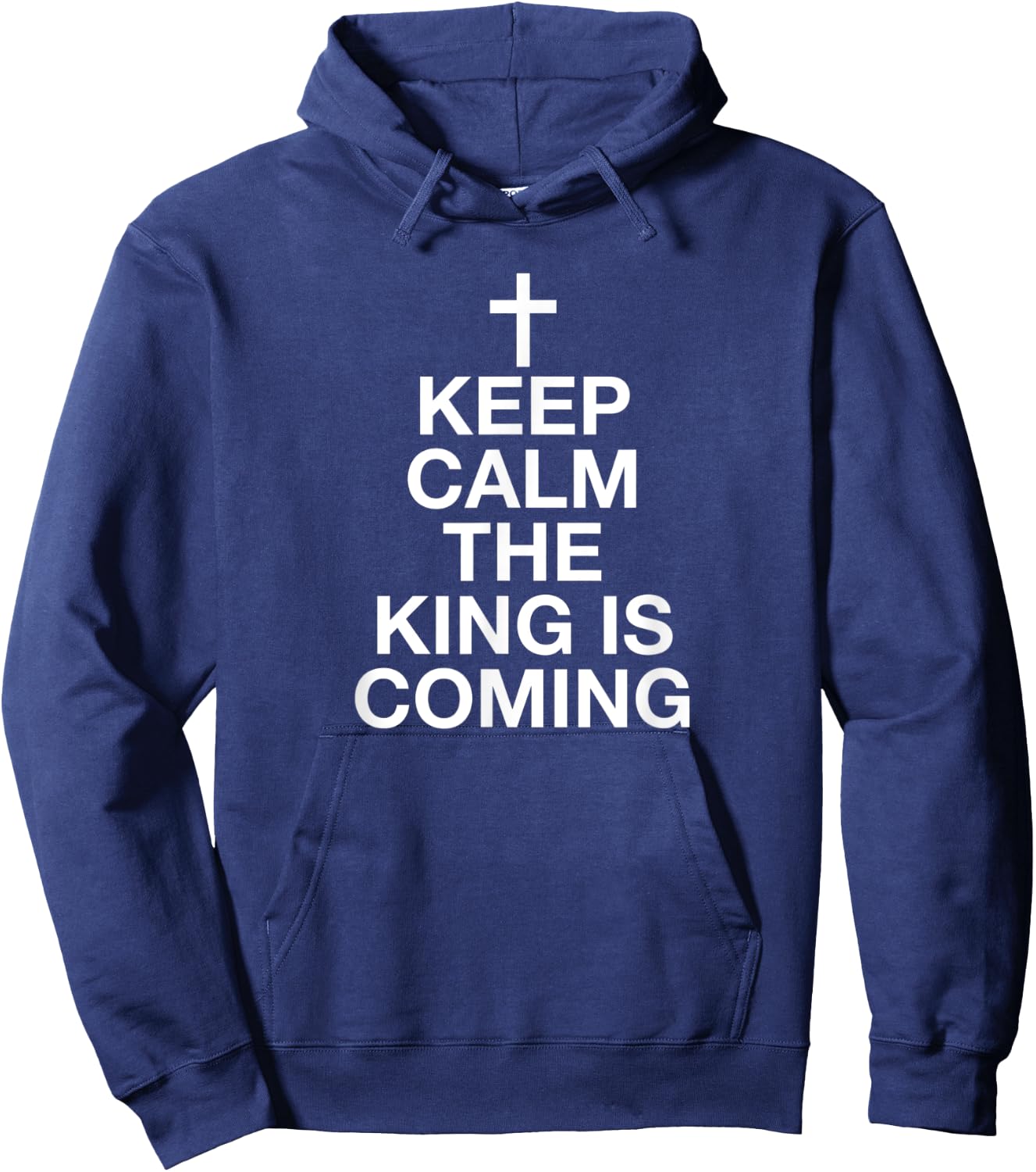 Keep Calm The King Is Coming Hoodie - Hoodie | Navy