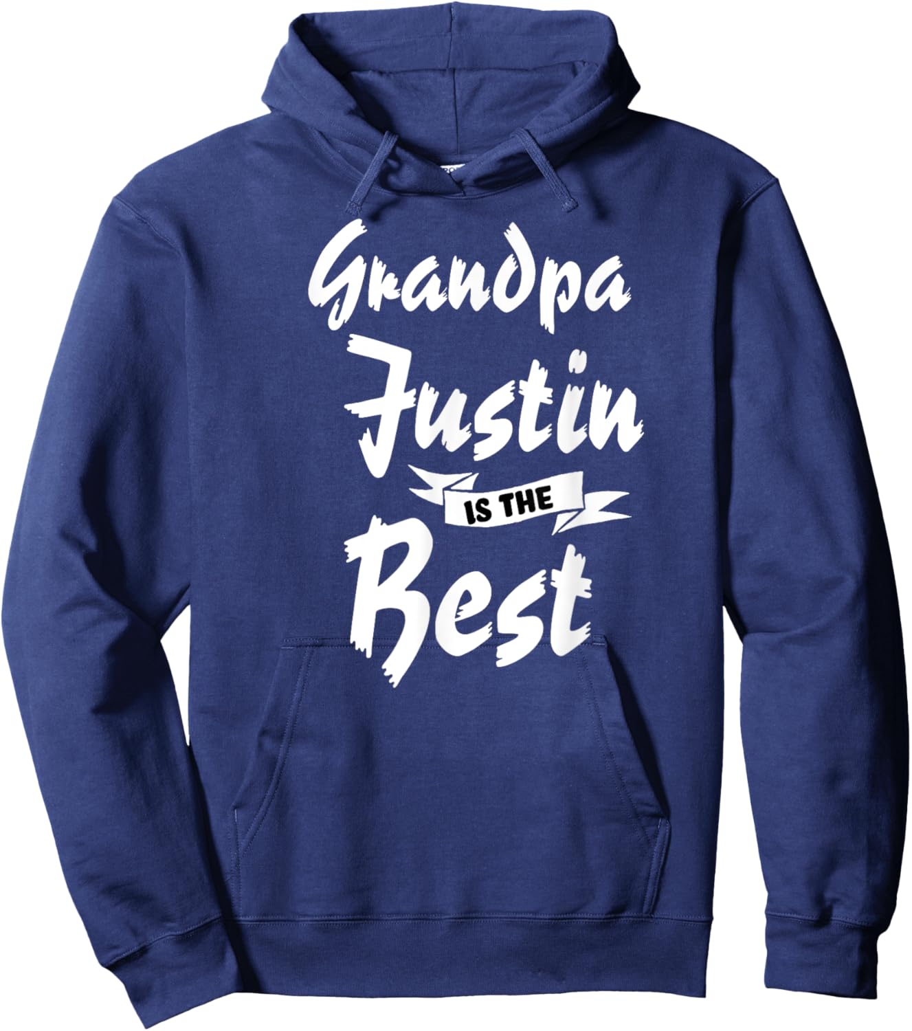 Grandpa Justin is the Best Justin Hoodie - Hoodie | Navy