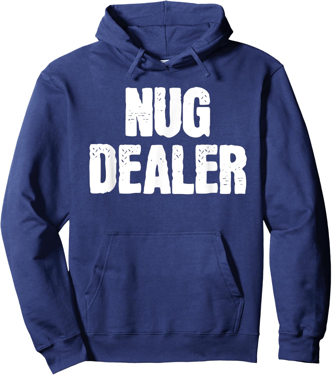 Nug Dealer Chicken Nuggets Gift Hoodie - Hoodie | Navy