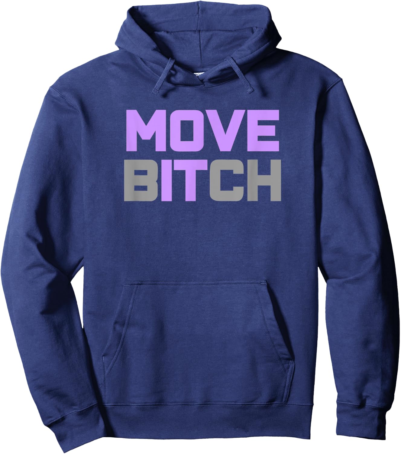 Move it, Move Bitch Workout Hoodie - Hoodie | Navy