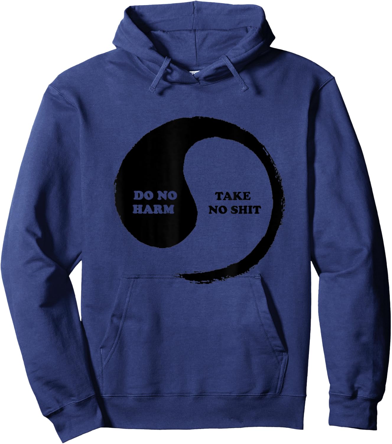Yinyang of Life - Do No Harm, Take No Shit Hoodie - Hoodie | Navy