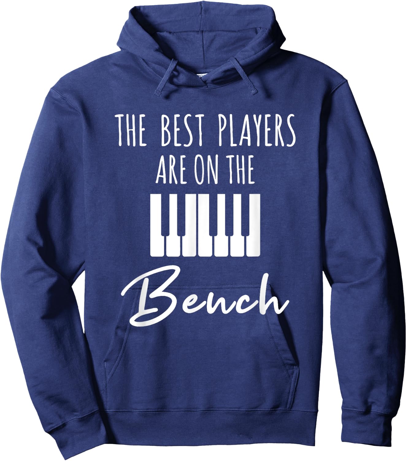 The Best Players Are On The Bench Hoodie - Hoodie | Navy