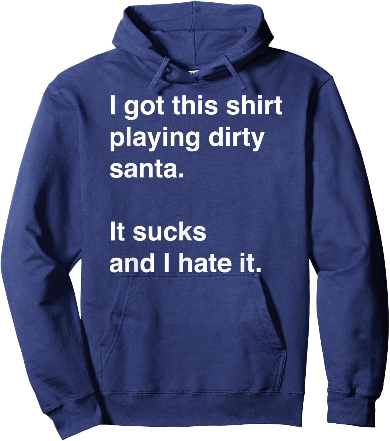 Funny, sarcastic Dirty Santa Idea Short Sleeve Hoodie - Hoodie | Navy