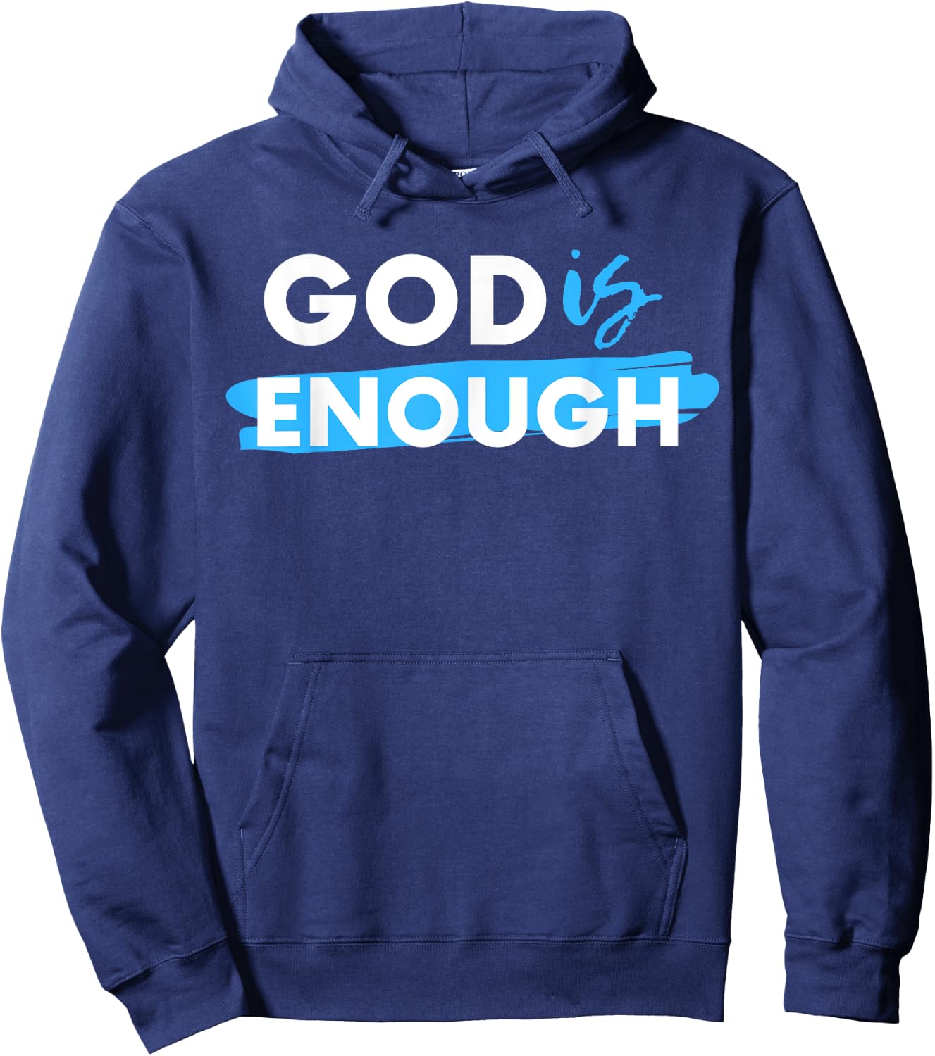 God Is Enough, Christian, Gospel Hoodie - Hoodie | Navy