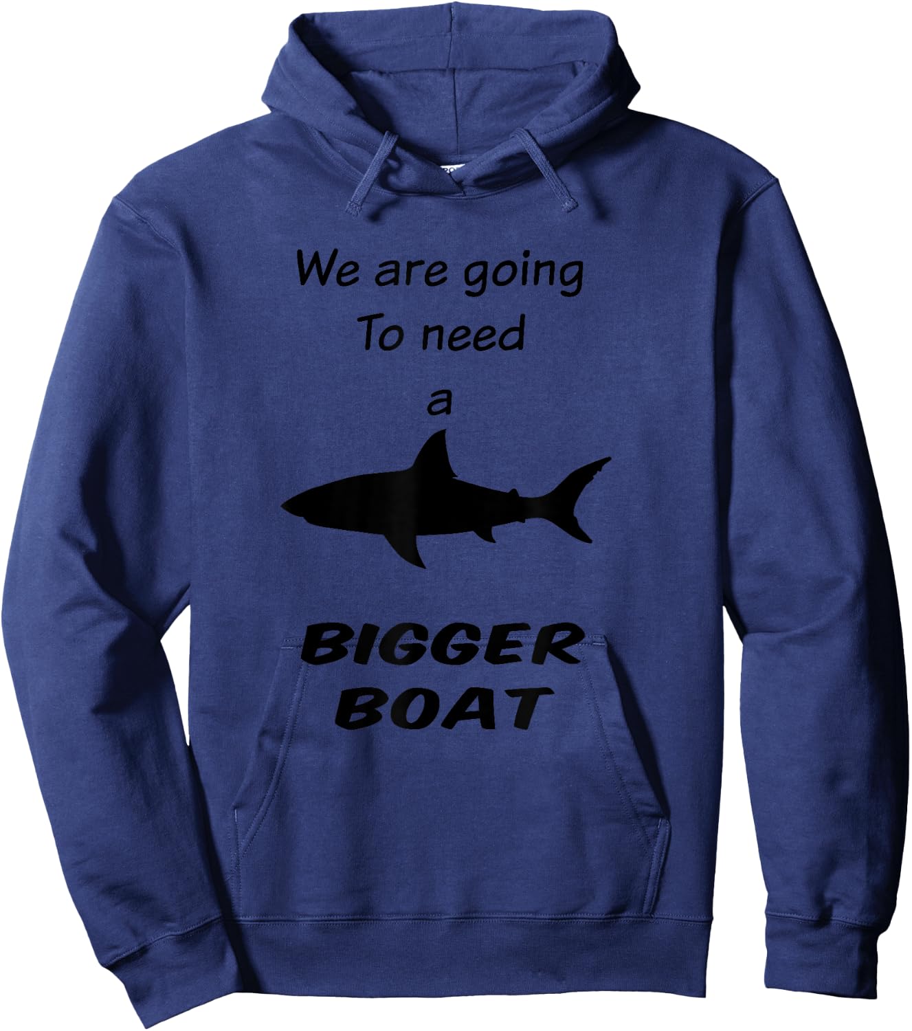 Shark - We Are Going To Need a Bigger Boat Hoodie - Hoodie | Navy