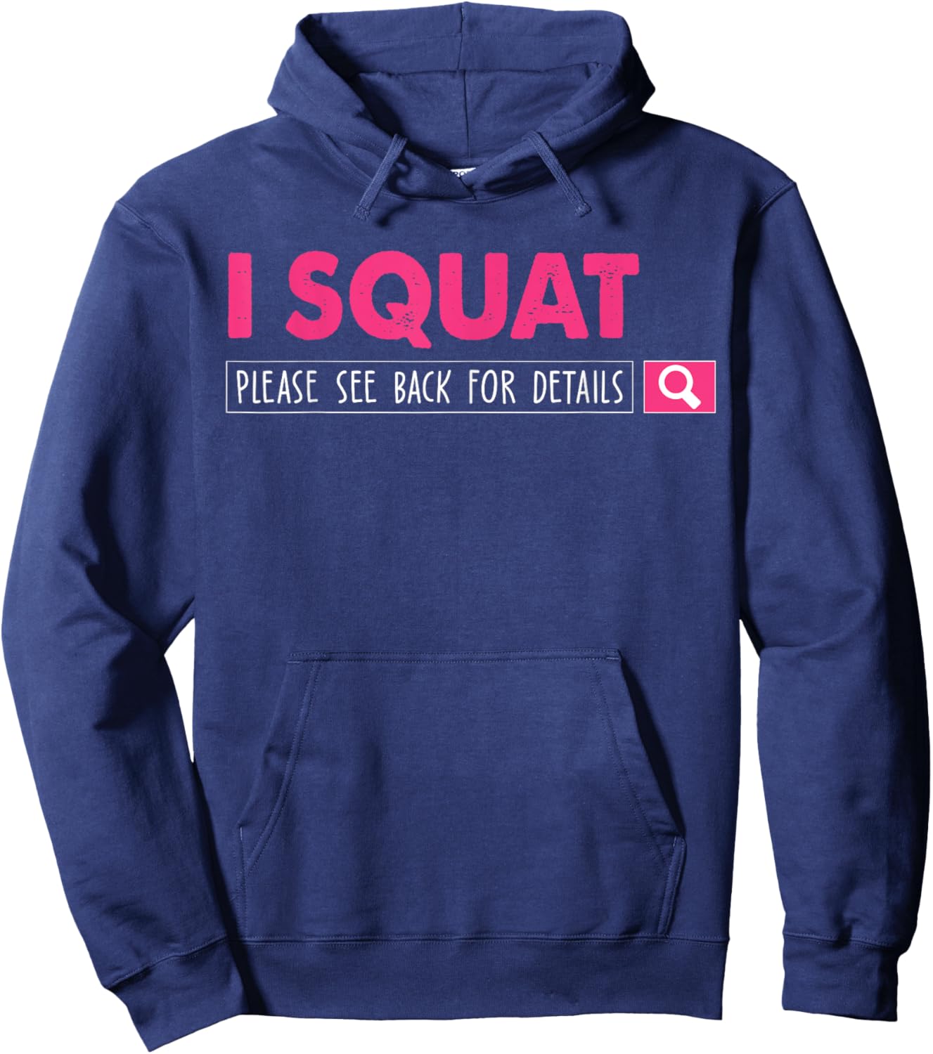 I Squat Please See Back for Details Women Hoodie - Hoodie | Navy