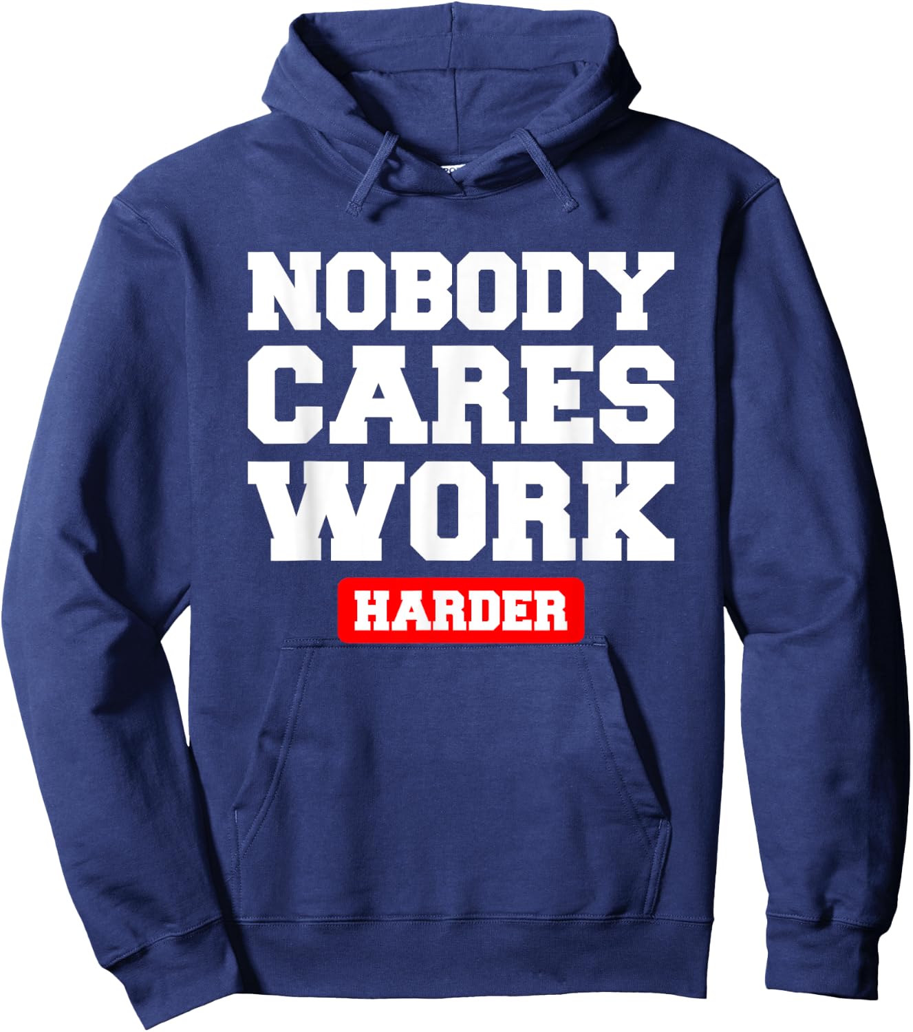 Funny Workout Quote For Weight Lifter Hoodie - Hoodie | Navy