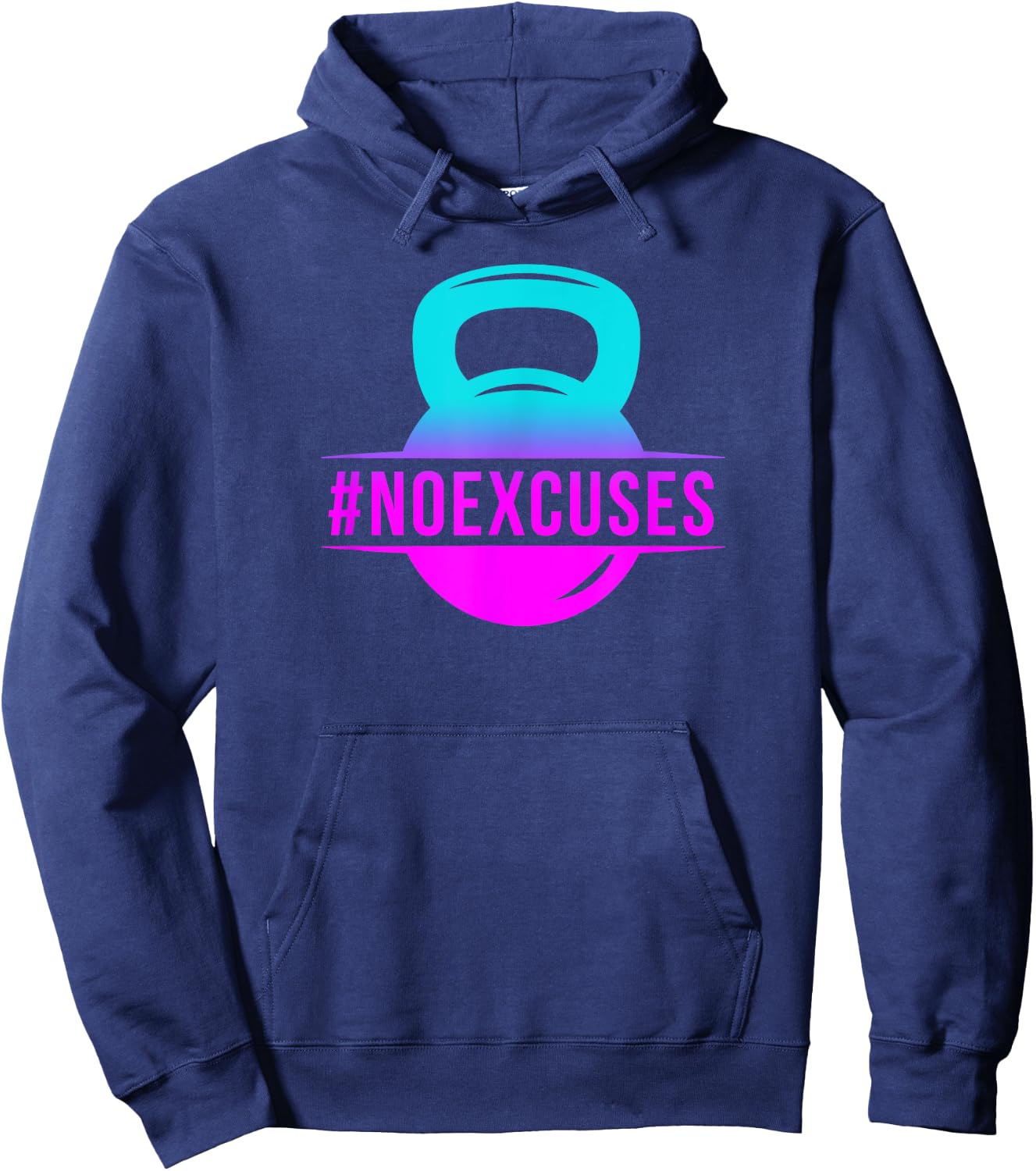 No Excuses Workout Shirts Girls Gift Hoodie - Hoodie | Navy
