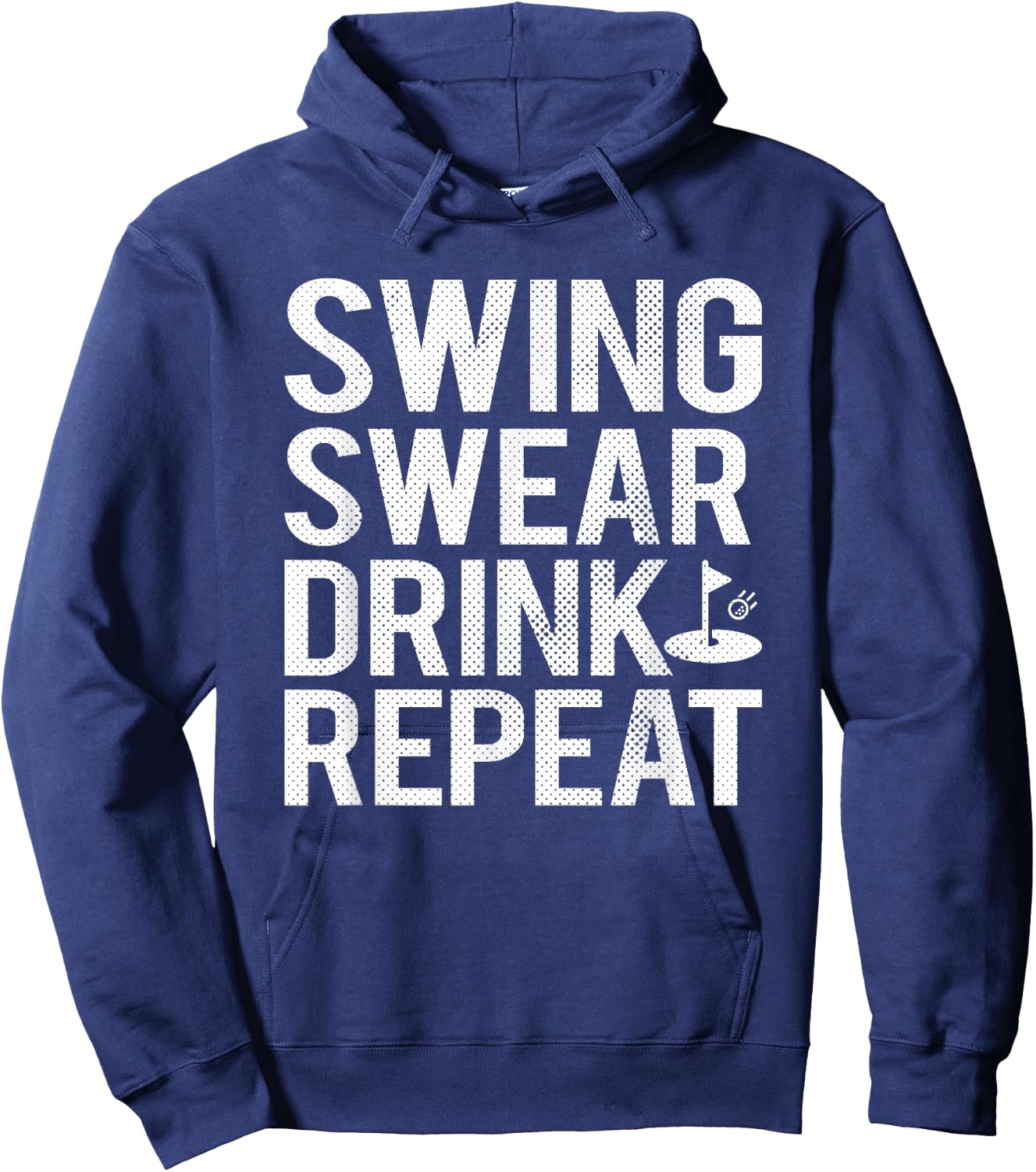 Swing Swear Drink Repeat Funny Golf Hoodie - Hoodie | Navy