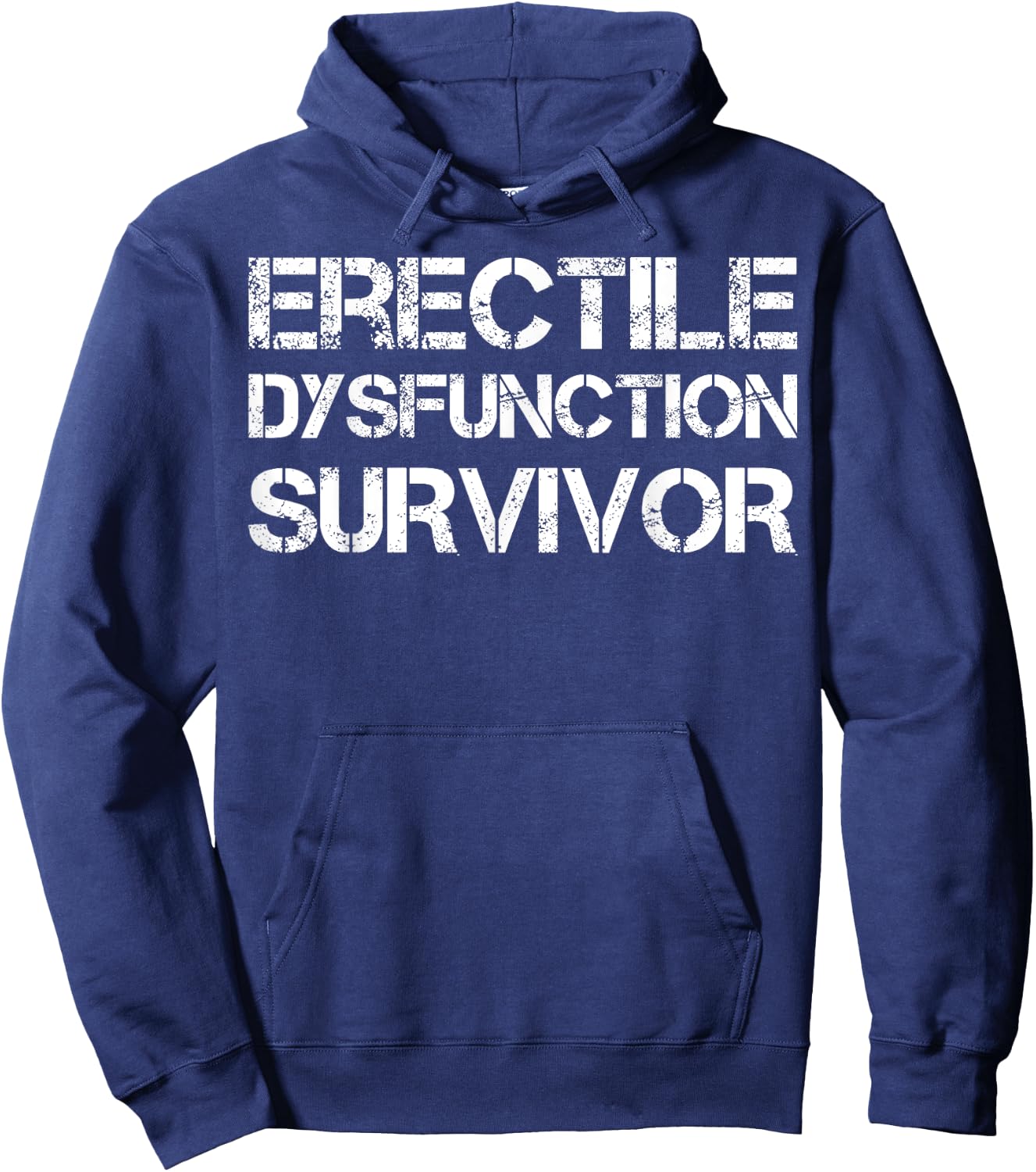 Erectile Dysfunction Survivor Hoodie - Hoodie | Navy