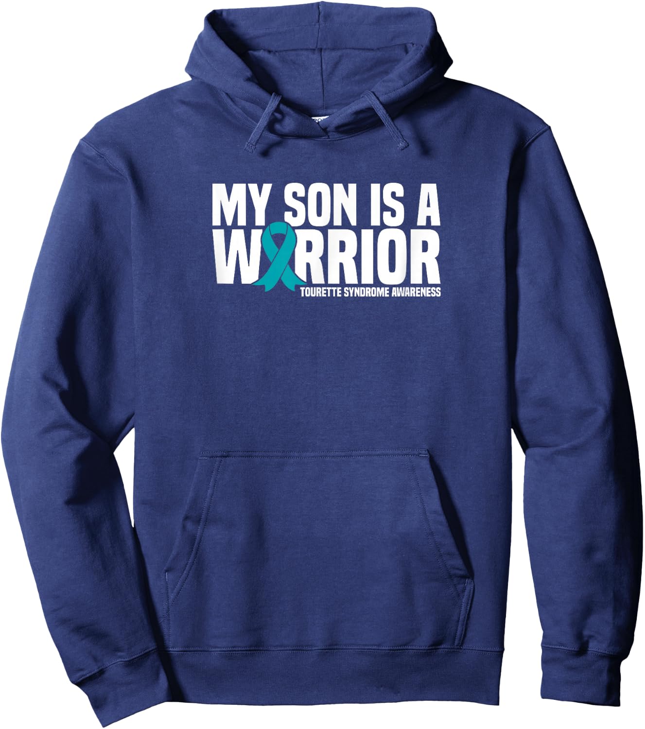 My Son is a Warrior Tourette Syndrome Awareness Hoodie - Hoodie | Navy