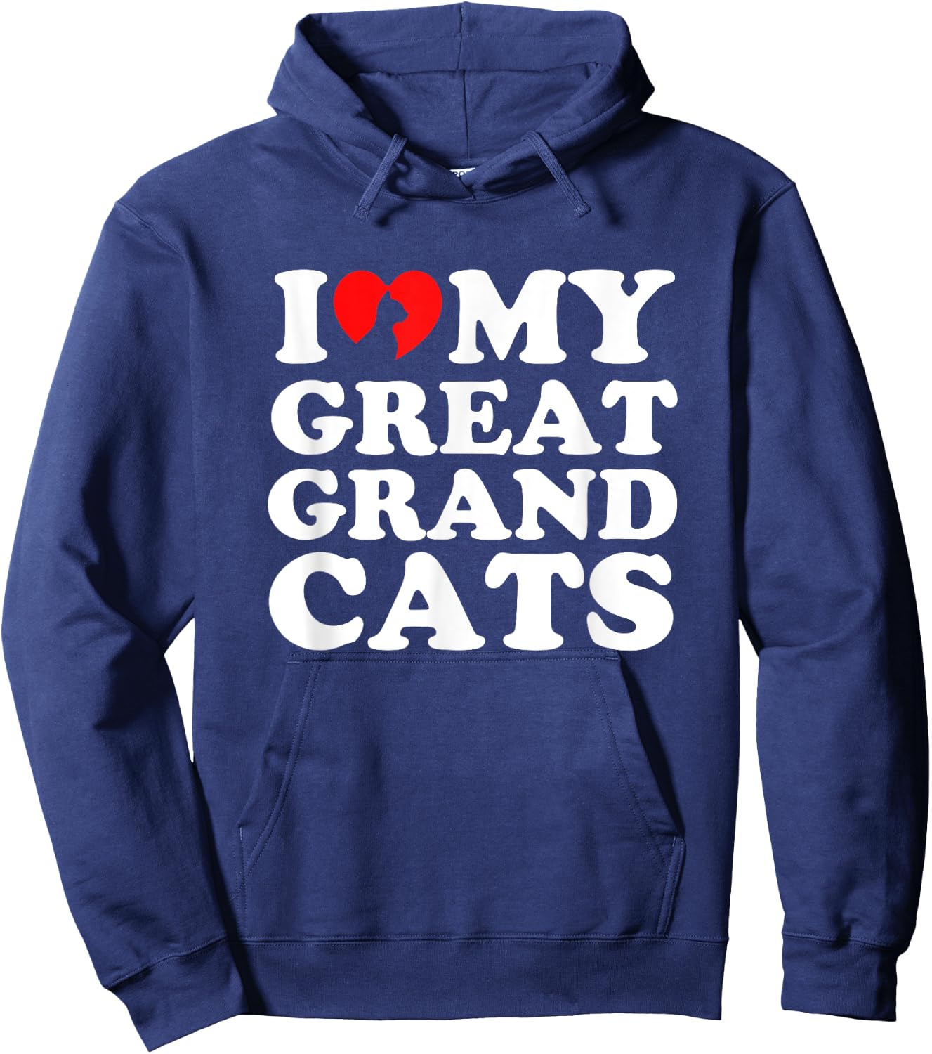I Love My Great Grandcats Hoodie - Hoodie | Navy