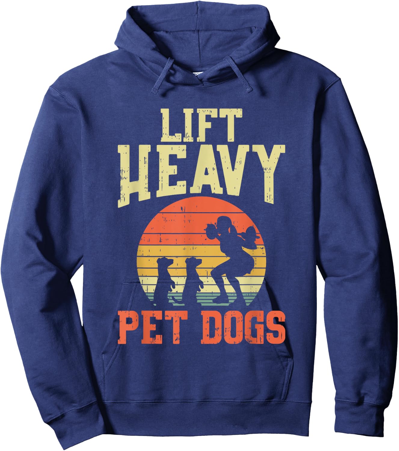 Weightlifting Gifts - Lift heavy pet dogs Hoodie - Hoodie | Navy