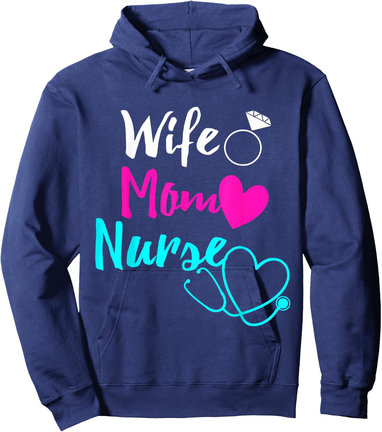 Wife Mom Nurse RN LPN Mothers Day Gift Nurses Hoodie - Hoodie | Navy
