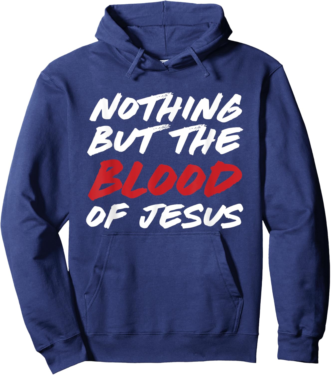 Nothing But The Blood of Jesus Hymn Lyrics Hoodie - Hoodie | Navy
