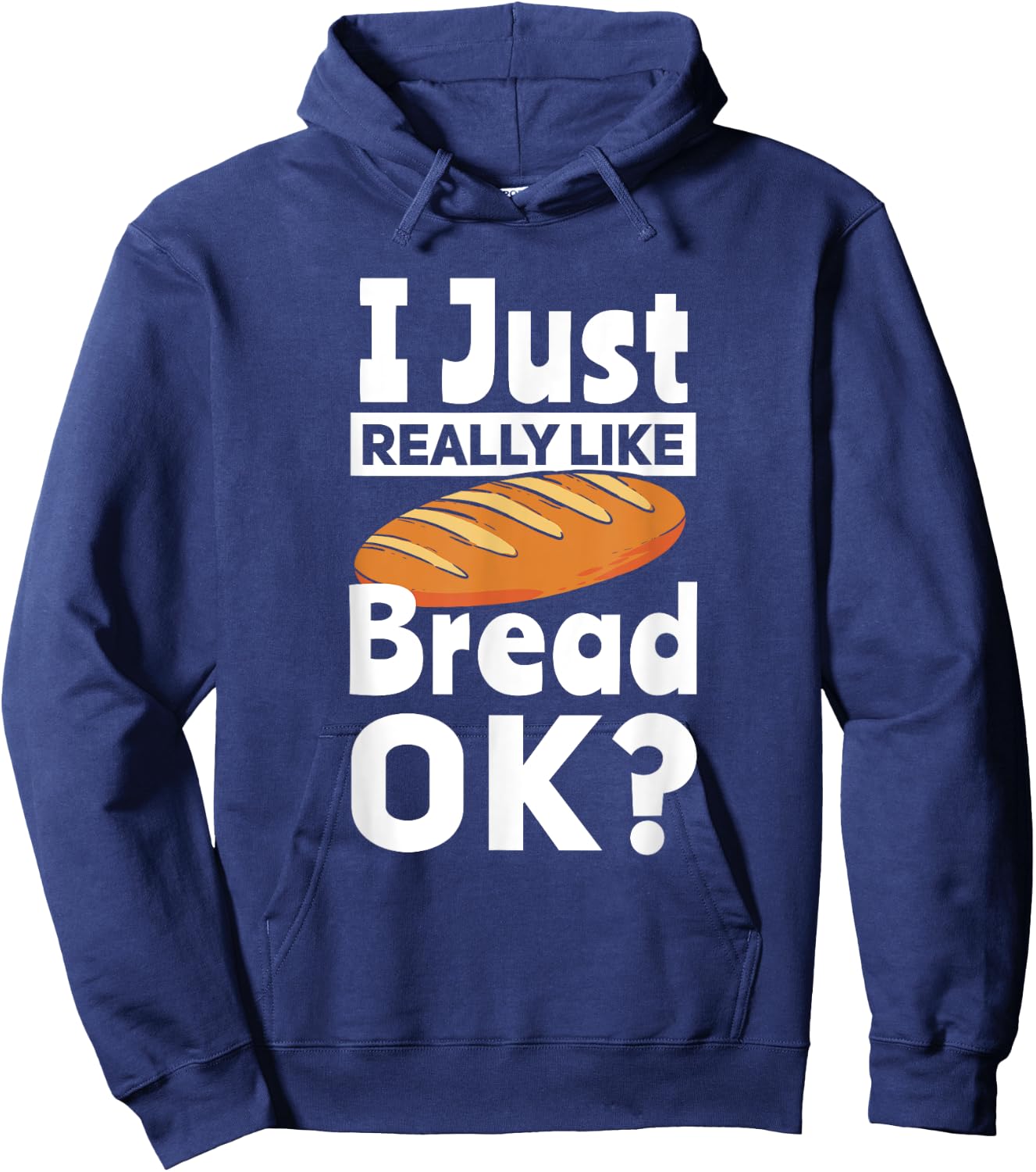 Bread Baking I Like Baker Hoodie - Hoodie | Navy