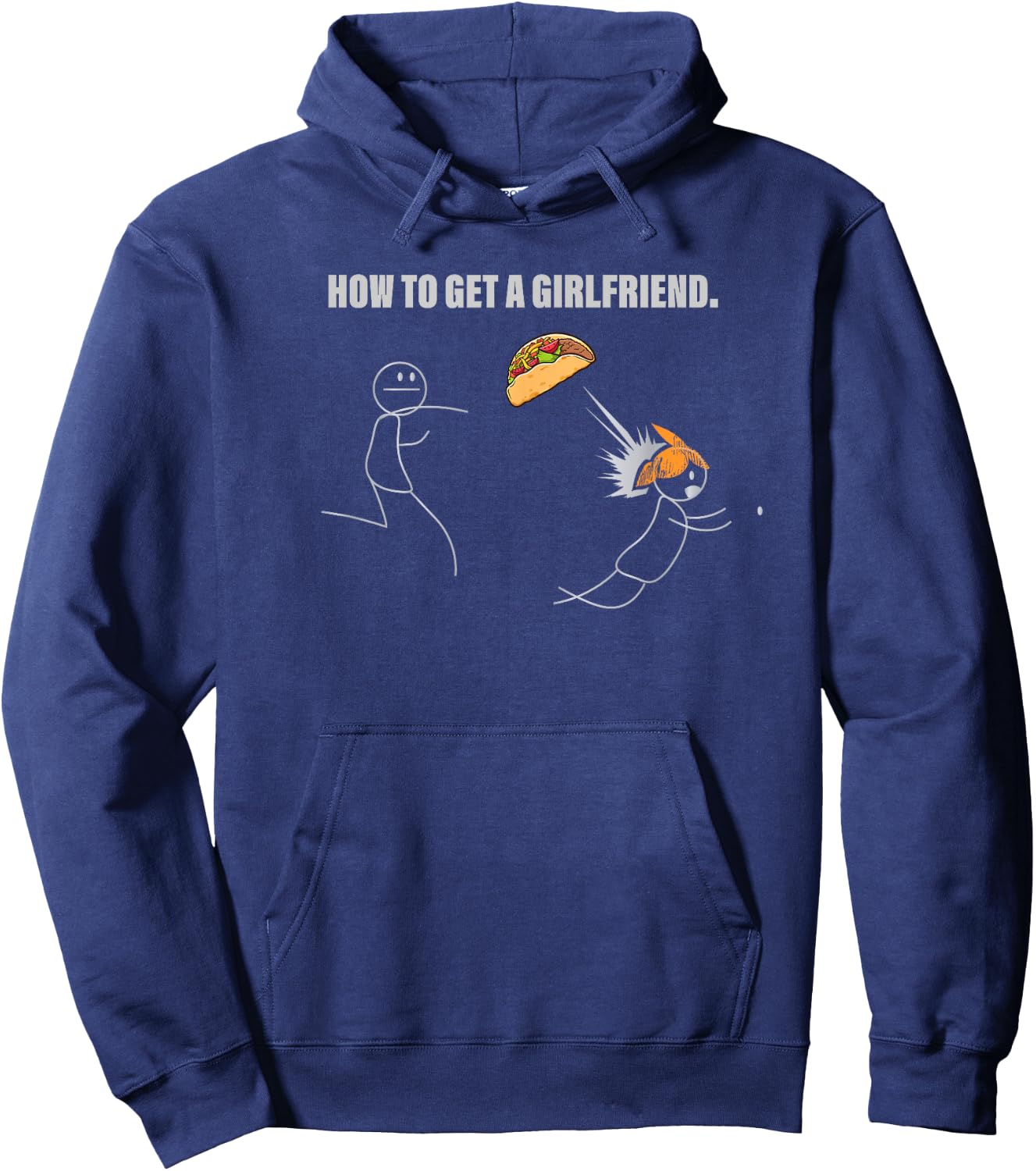 Fun How To Get A Friend With Tacos Hoodie - Hoodie | Navy