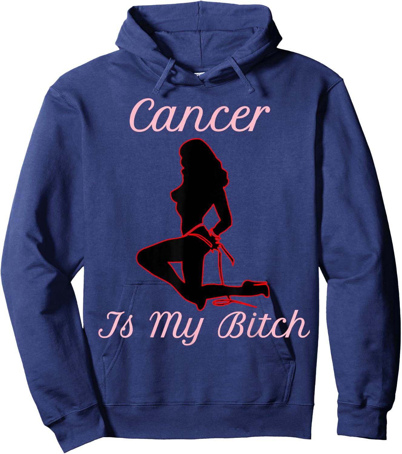 Confident Cancer Is My Bitch Hoodie - Hoodie | Navy