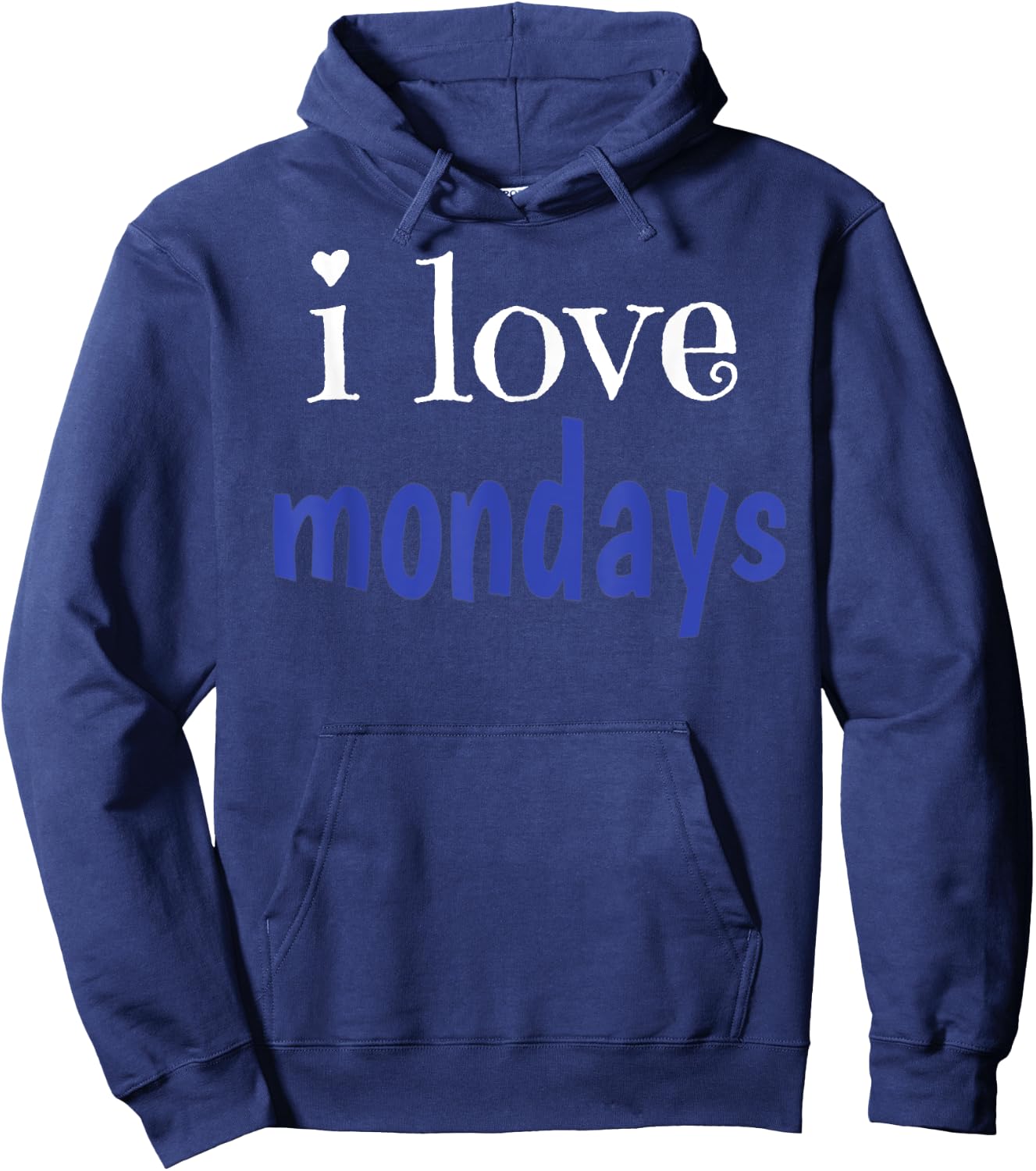I Love Mondays Hoodie - Hoodie | Navy