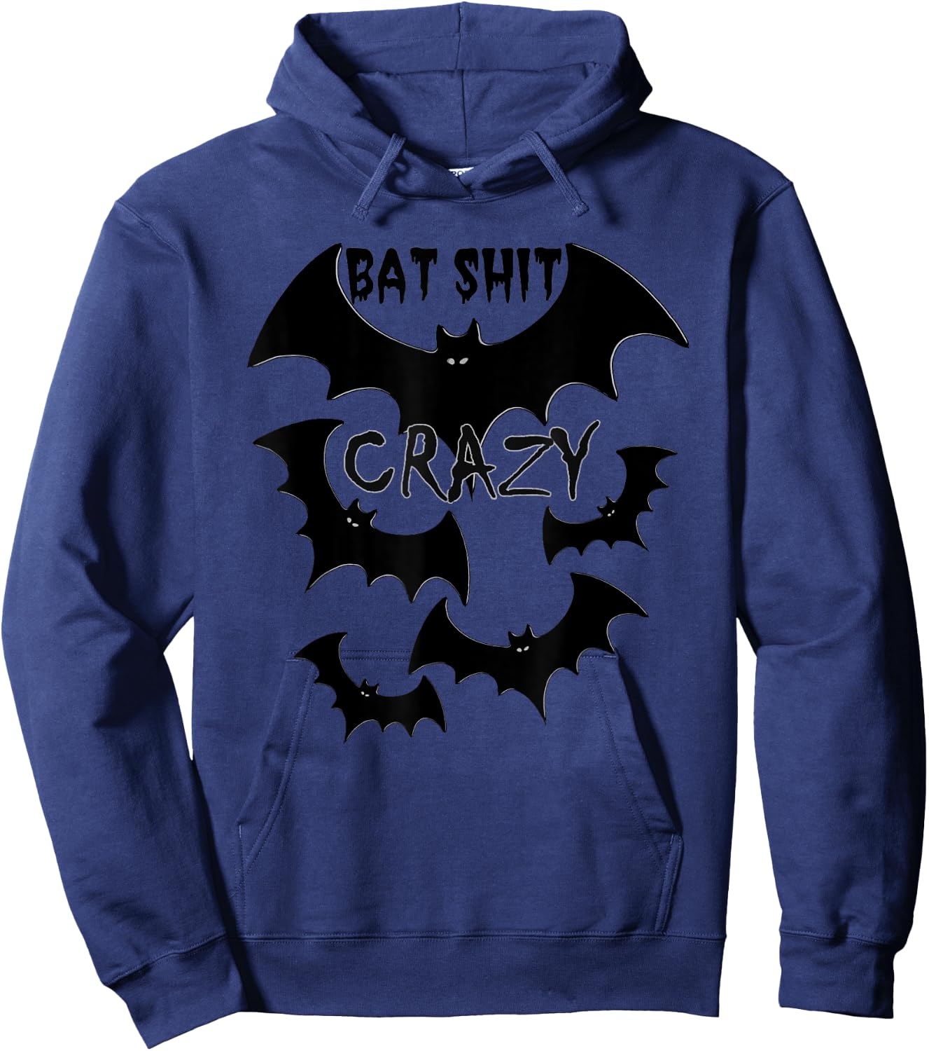 Batshit Crazy flying bats funny wacky humor Hoodie - Hoodie | Navy