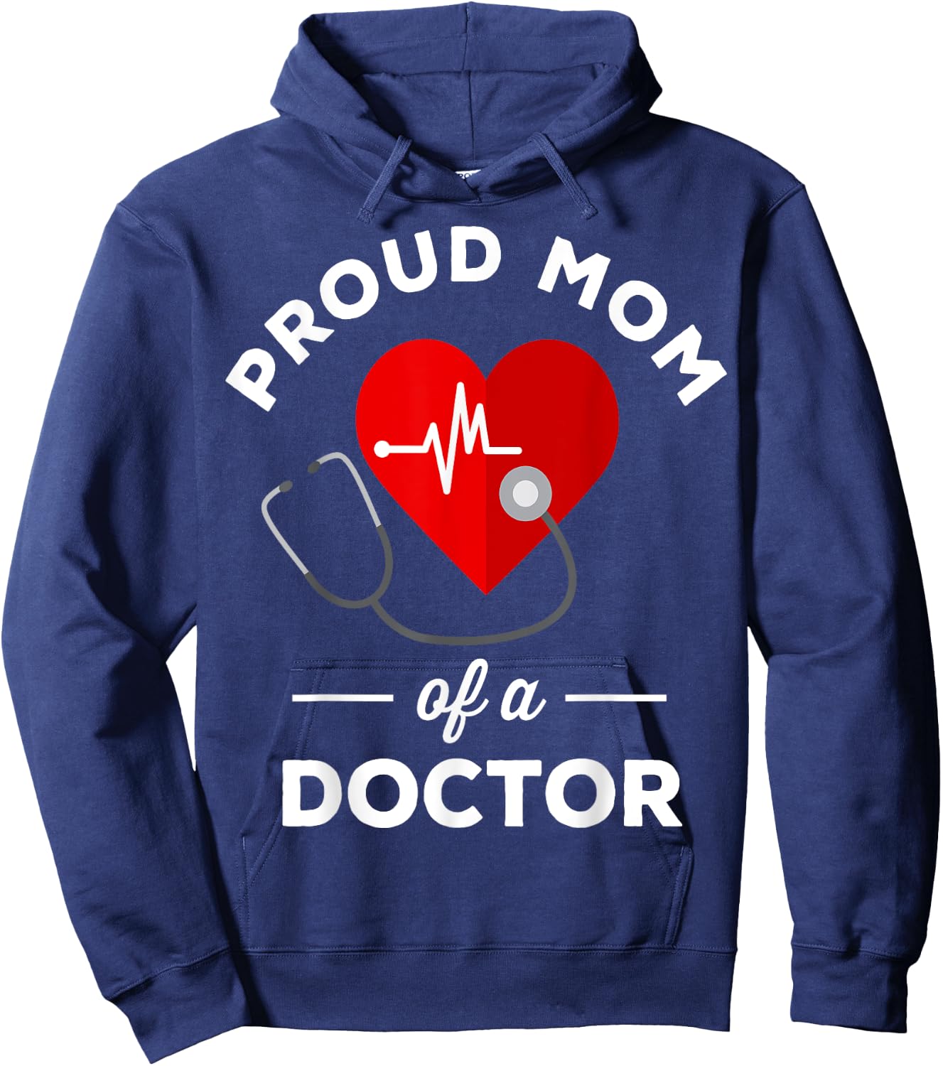 Proud mother of a doctor Hoodie - Hoodie | Navy