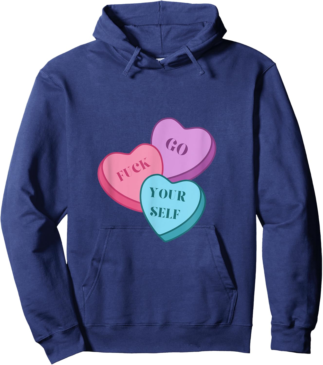 Go Fuck Yourself Valentines Hoodie - Hoodie | Navy